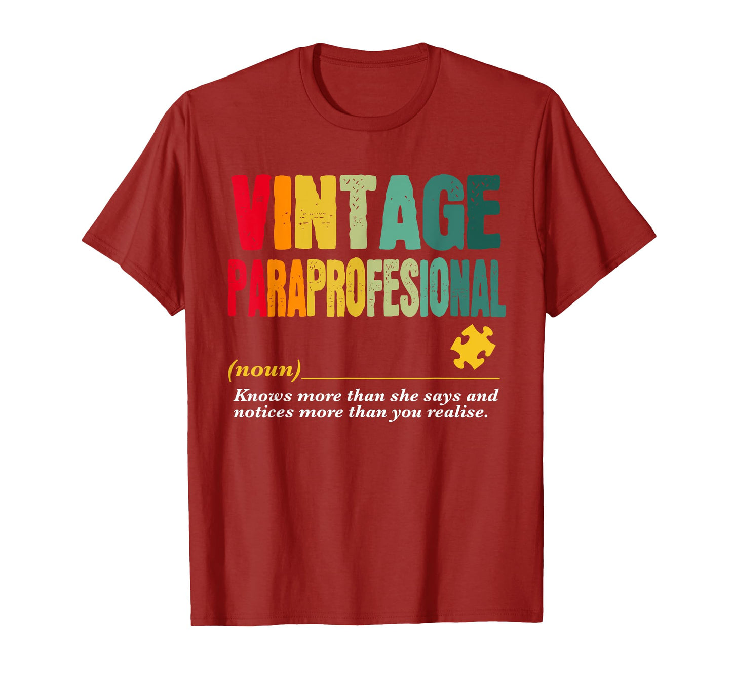 Vintage Paraprofessional Funny Job Title Birthday Worker T-Shirt