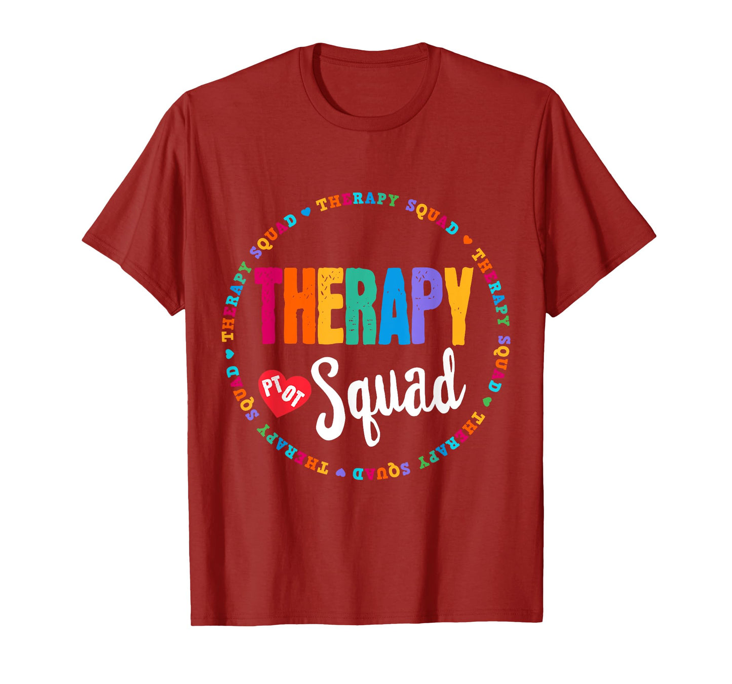 Therapy Squad PT, OT Crew Occupational Therapist Week Team T-Shirt