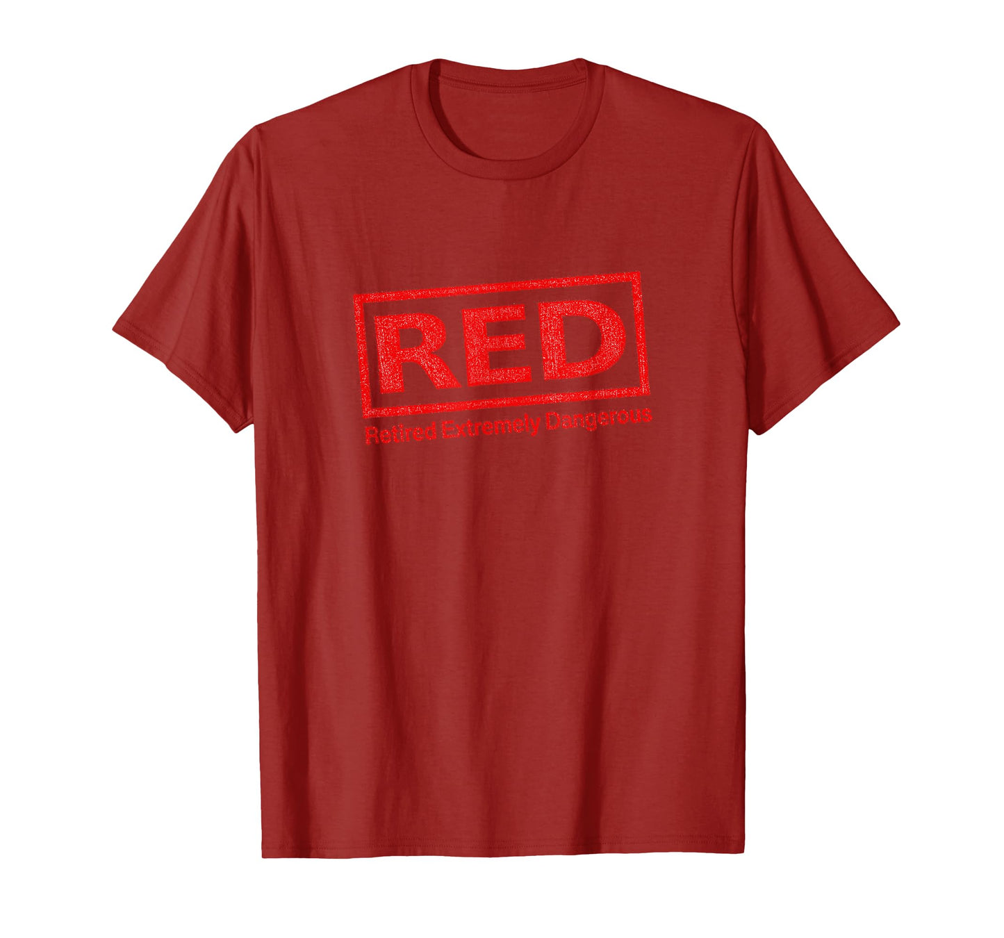 RED Retired Extremely Dangerous | Funny Movie, Retirement T-Shirt