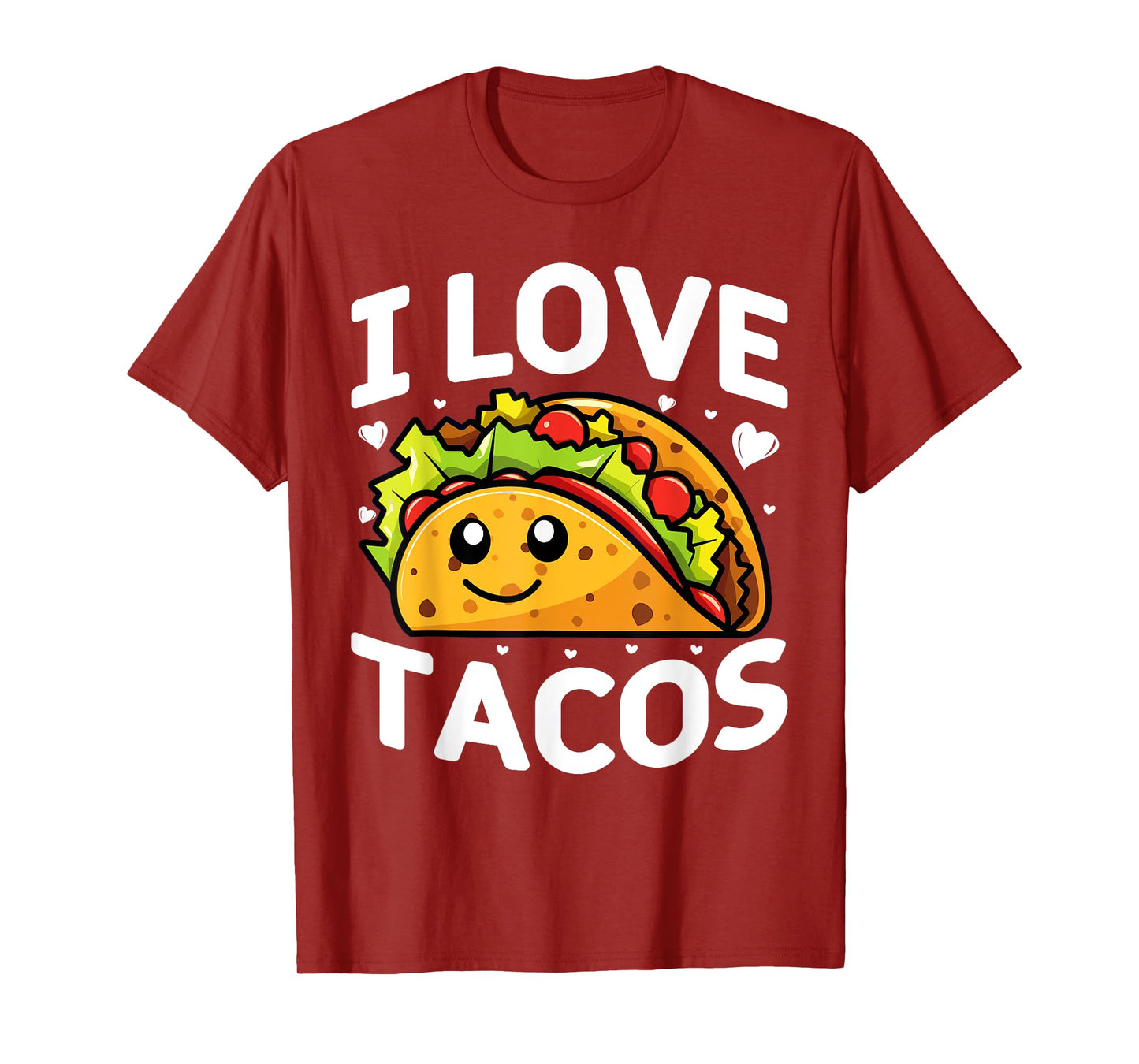 I love tacos Mexican Party I love tacos Cinco De Mayo Tacos T-Shirt