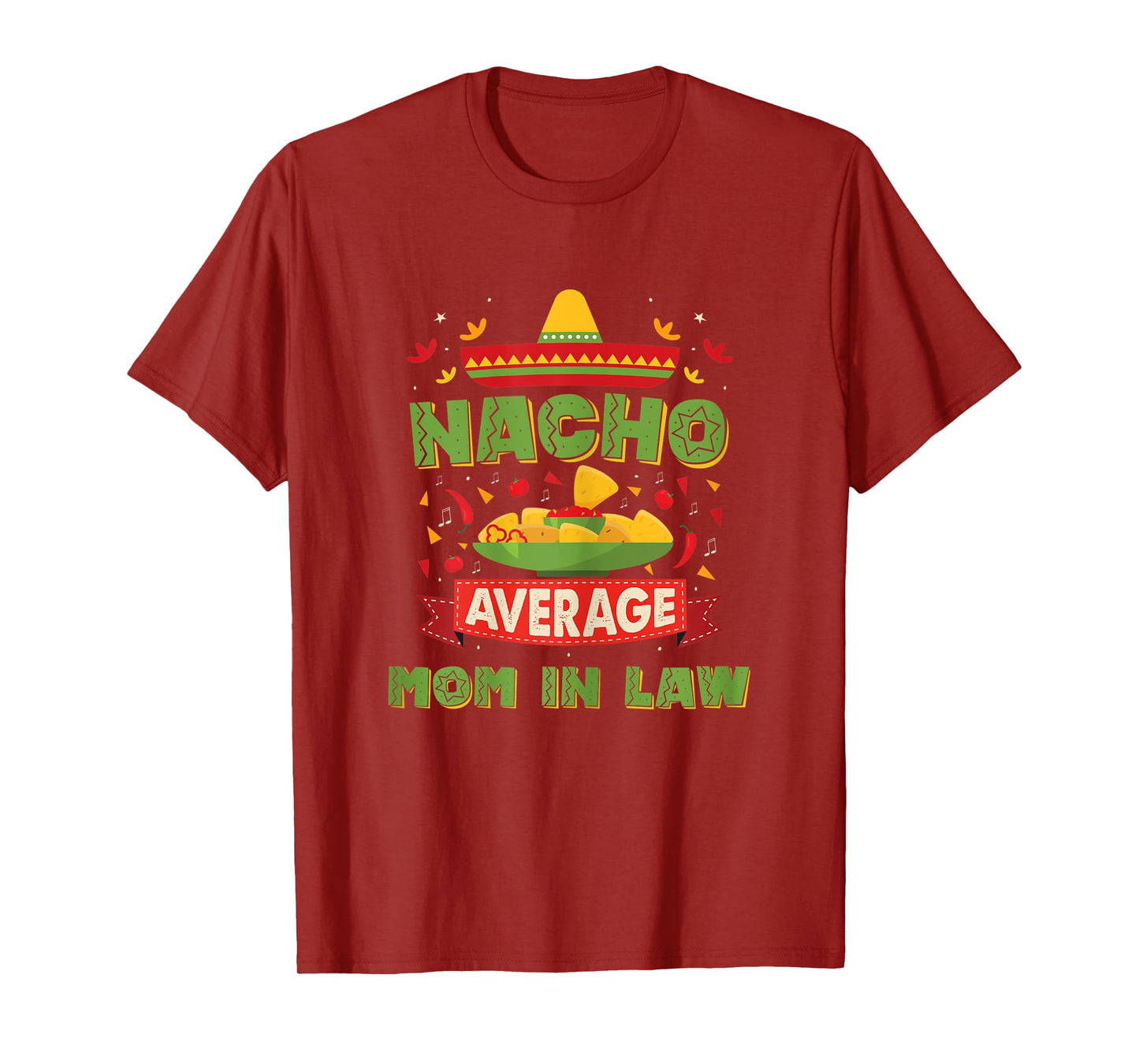 Womens Nacho Average Mother In Law Funny Mother In Law T-Shirt