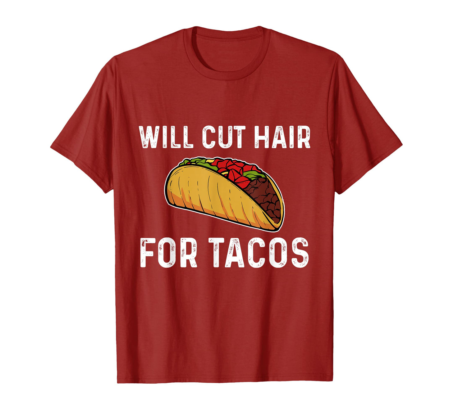 Taco Hairstylist Hairdresser Barber Gift T-Shirt