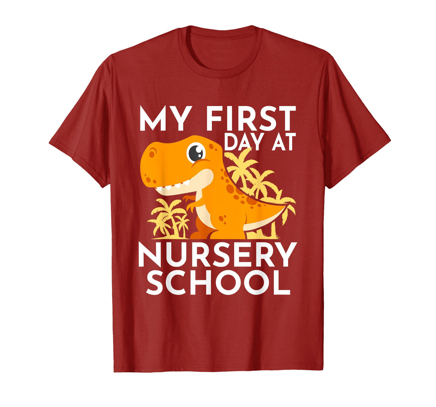My First Day At Nursery School T-Shirt