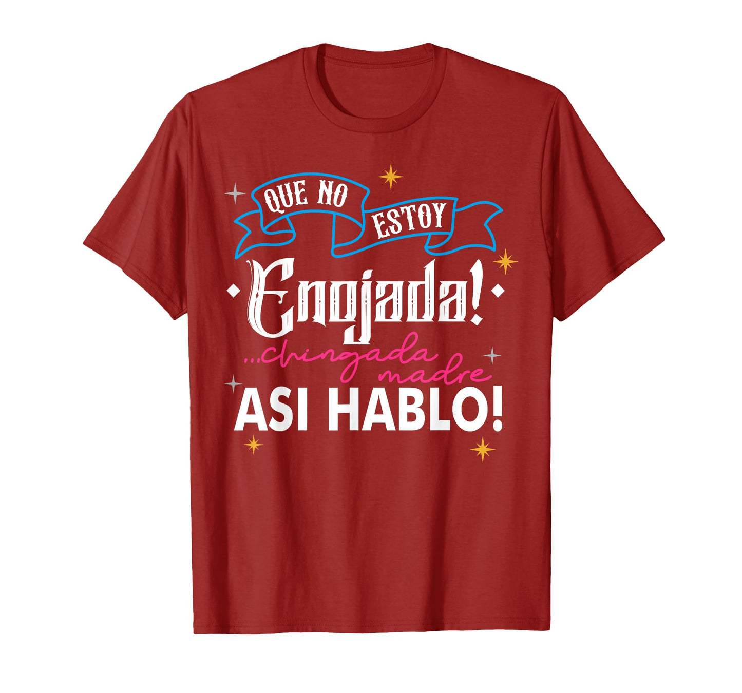 No Estoy Enojada, Asi Es Mi Cara Essential T-Shirt