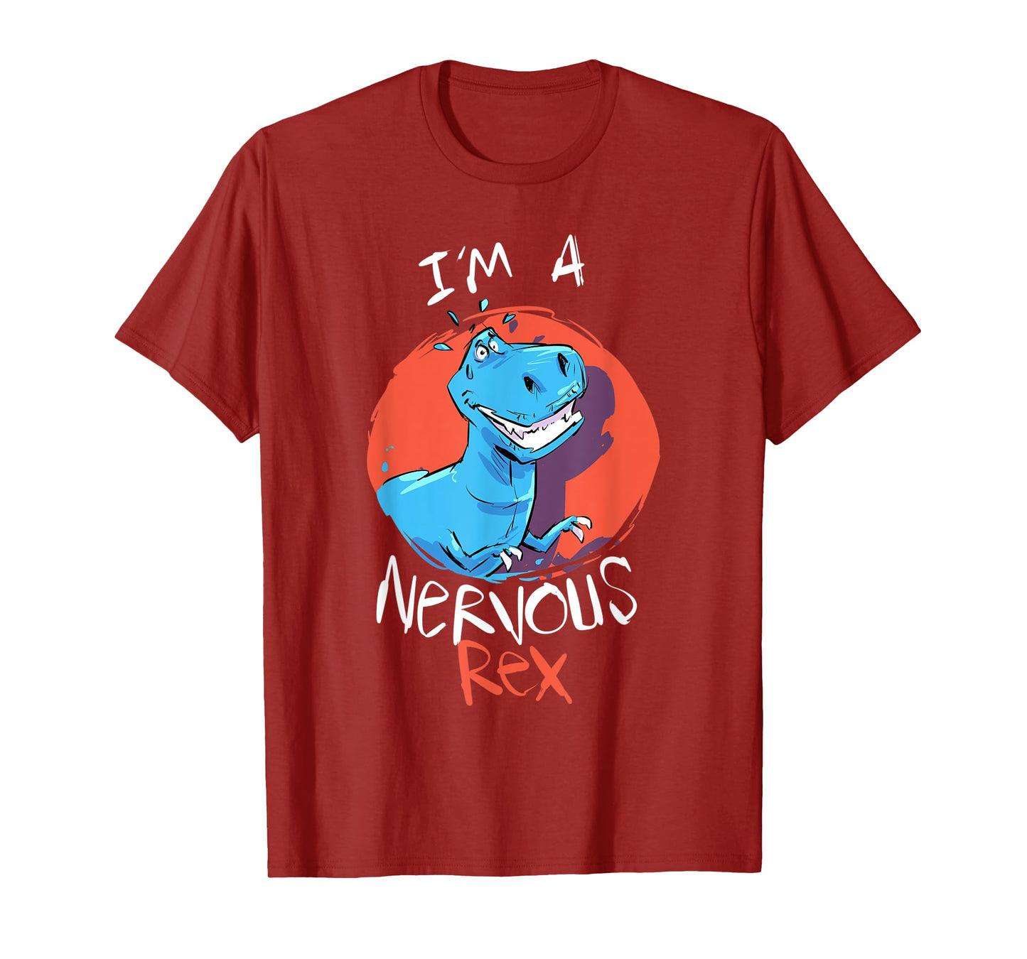 Funny Tyrannosaurus I’m A Nervous Rex Dinosaur Kids Adults T-Shirt