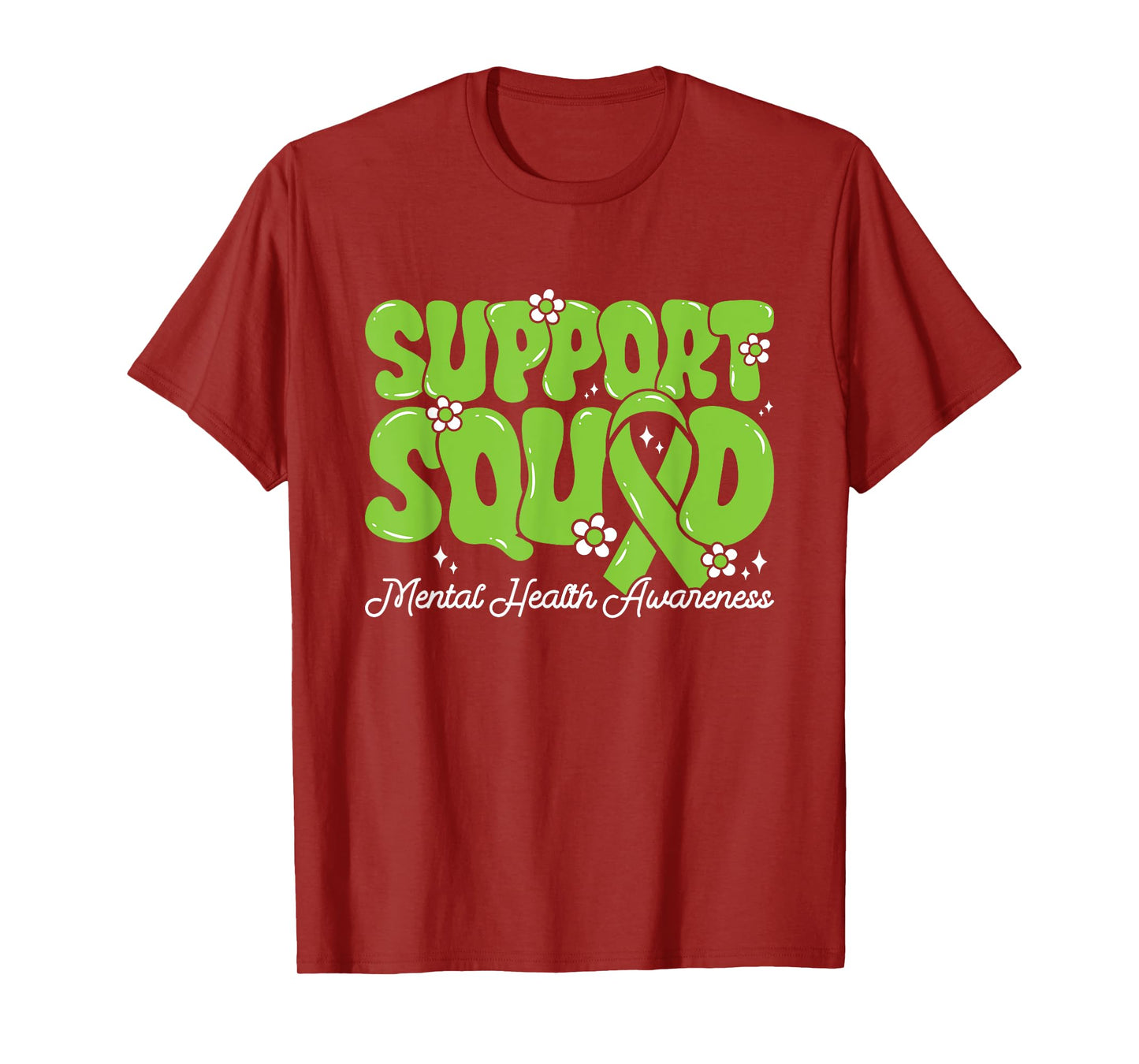Support Squad Mental Health Awareness Green Ribbon Men Women T-Shirt