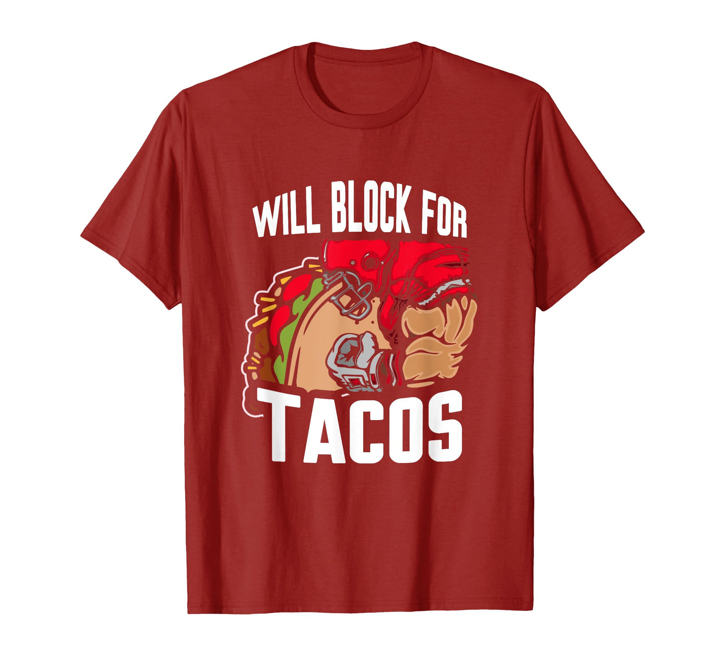 Will block for Tacos T-Shirt