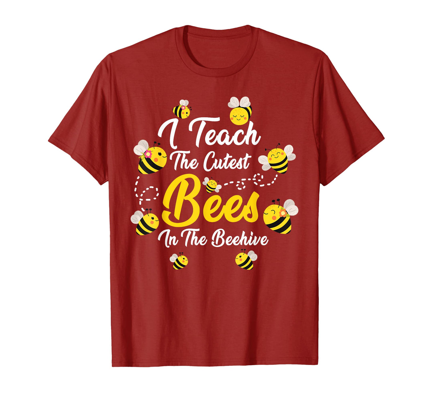 Cute I Teach The Cutest Bees In The Beehive Teacher's Day T-Shirt for Men Women Kids