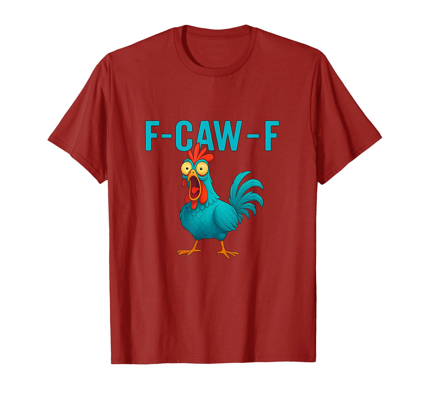 Divertida Camiseta de Pollo F-Caw-F de Pollo FCAWF T-Shirt