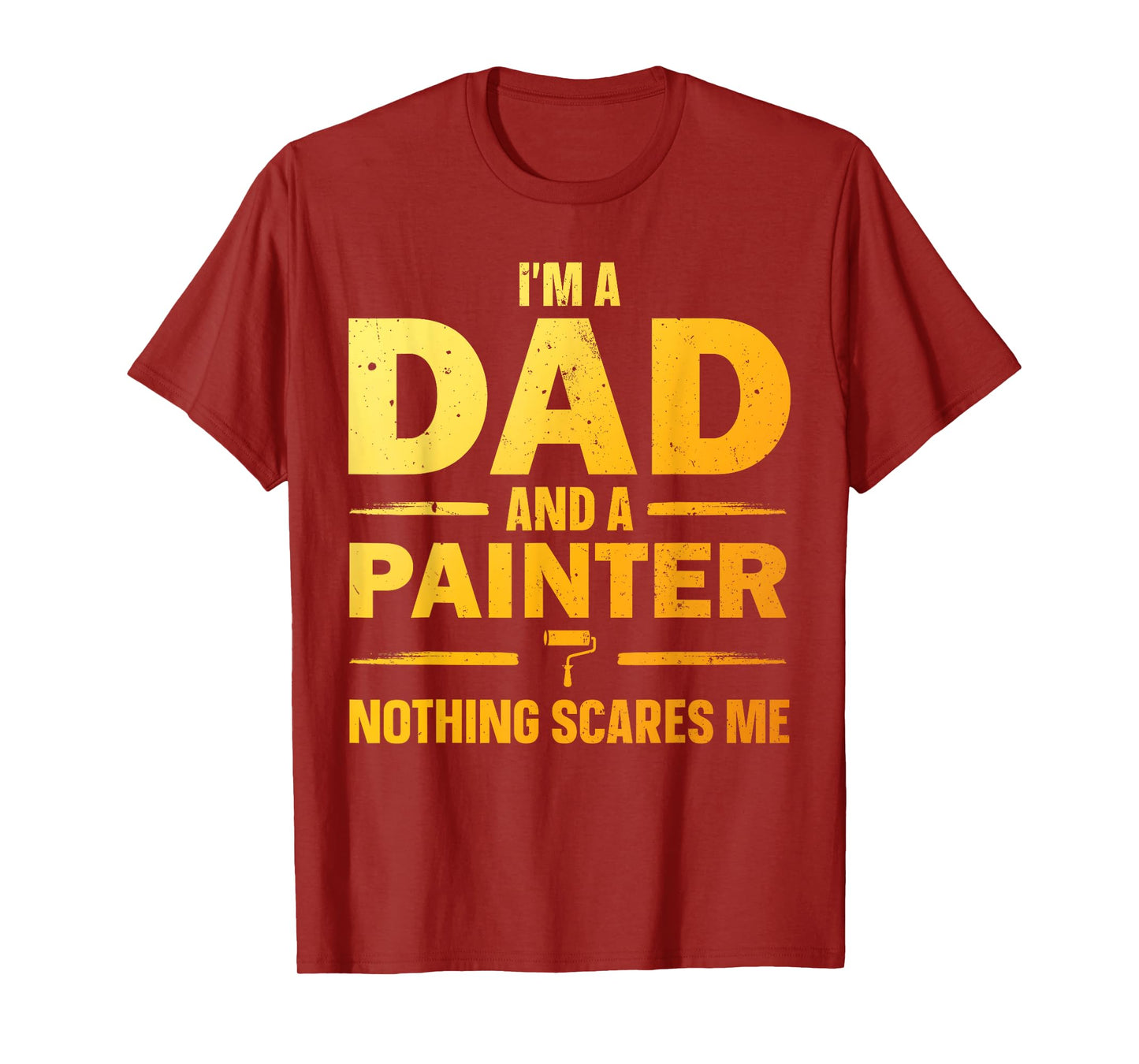 Best Painter Design For Men Dad Painting Job House Painter T-Shirt