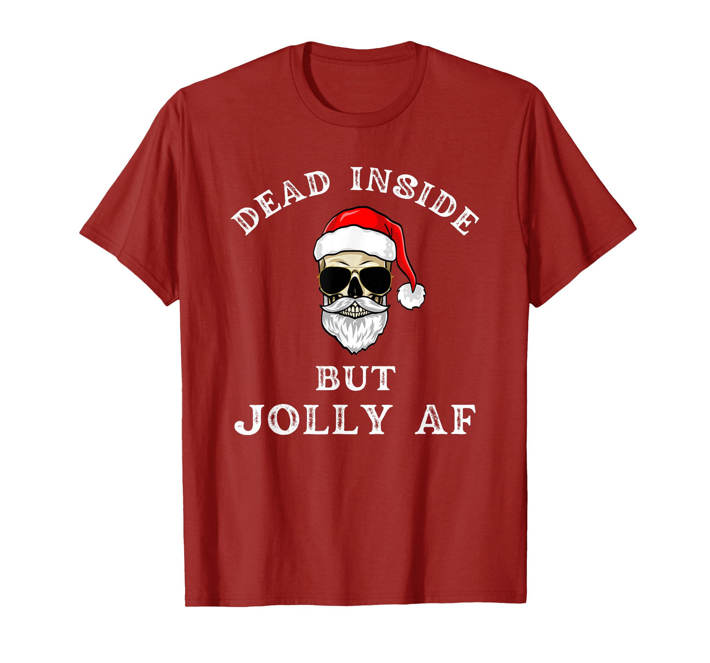 Dead Inside But Jolly AF Funny Christmas Santa Skeleton T-Shirt