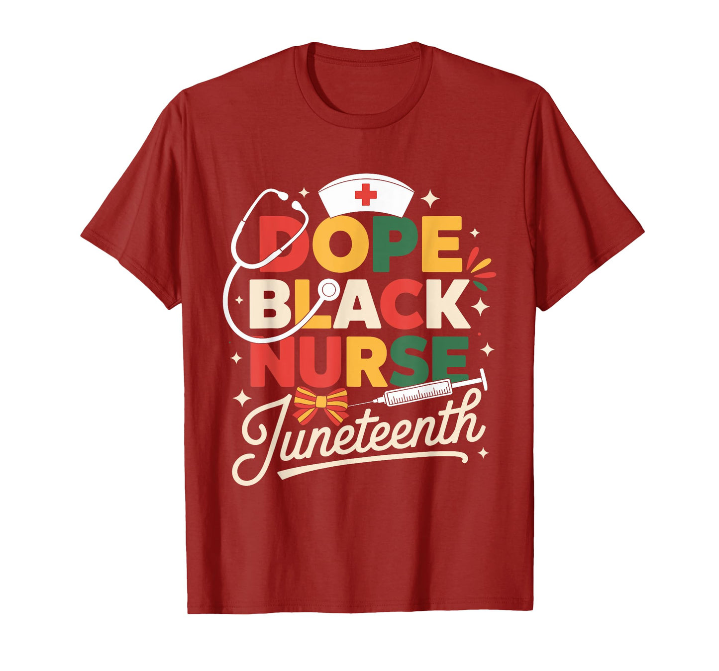 Dope Black Nurse Juneteenth Pride Nurse Black History T-Shirt
