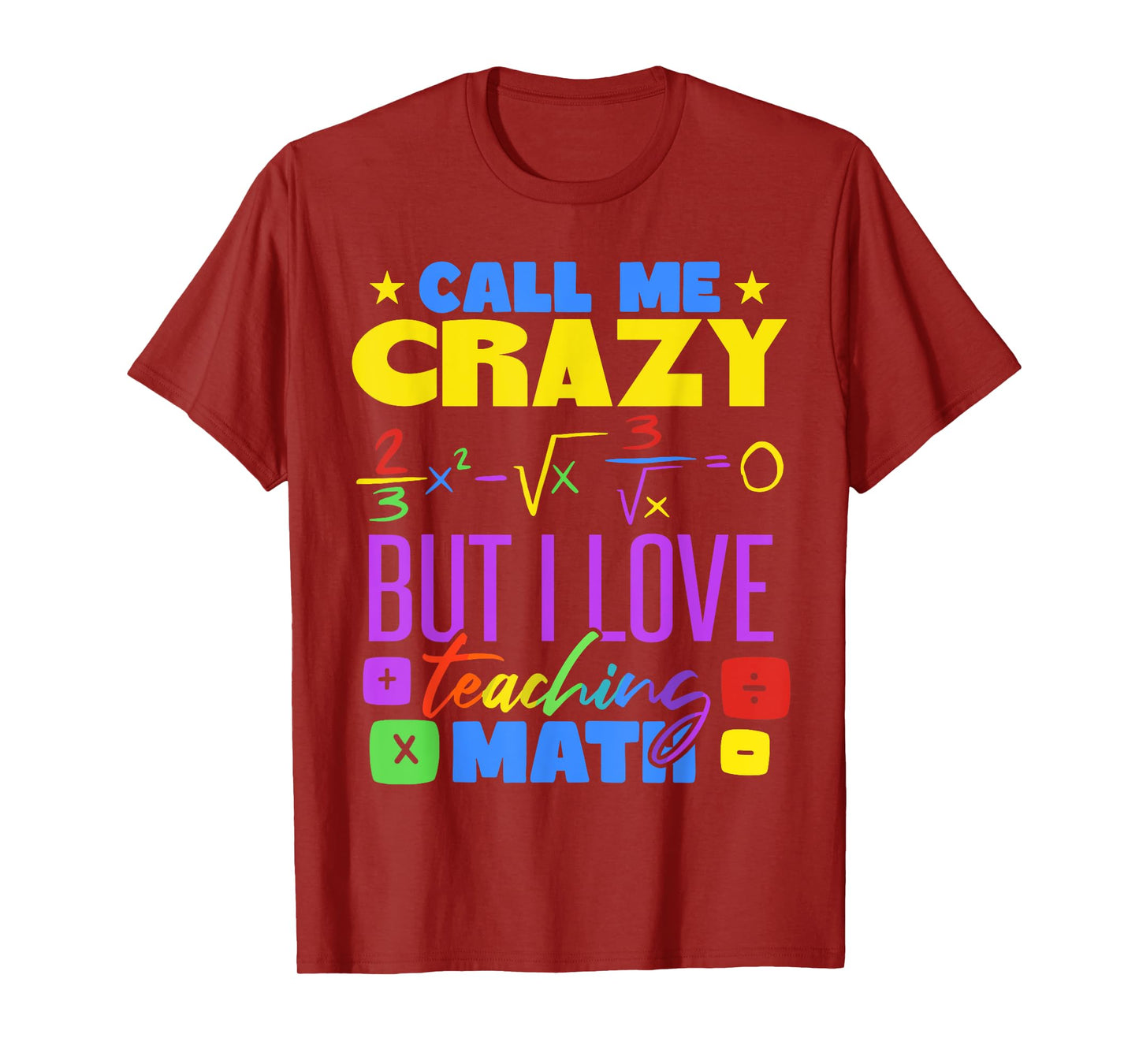 Funny Math Teacher Mathematician Mathematics T-Shirt