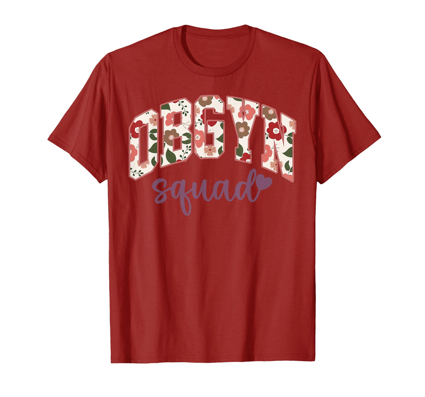 Retro Flower OBGYN Squad Obstetrician Gynecologist L&D Nurse T-Shirt