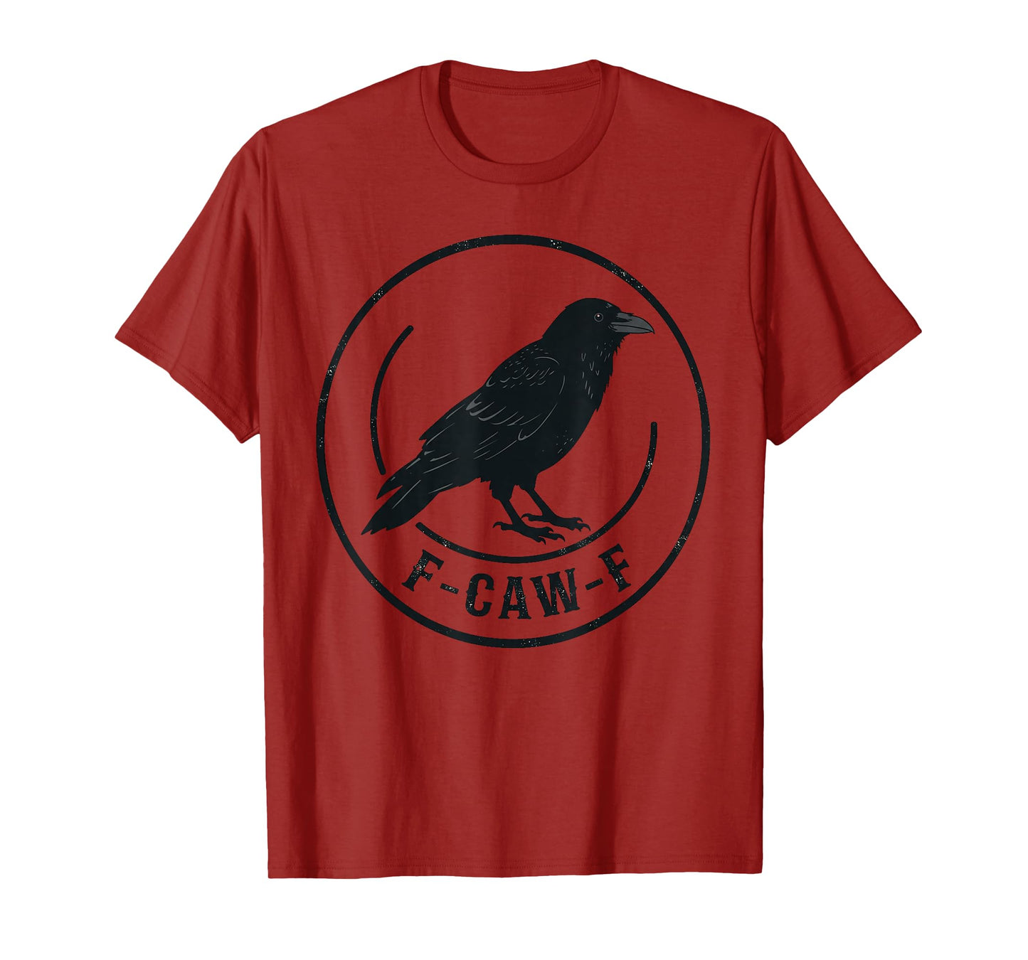 F-Caw-F Black Crow Funny Black Bird Moon Gothic Adult Humor T-Shirt