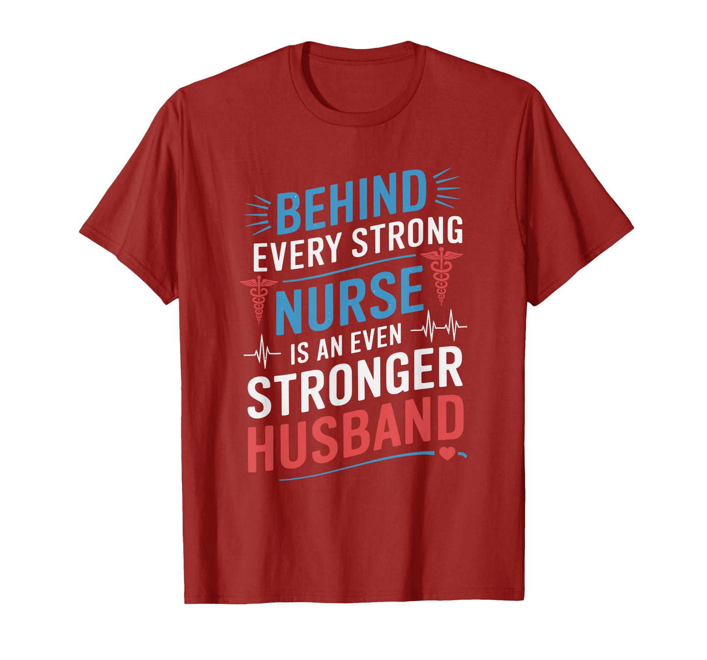 Nurse Wife and nursing wife design for nurse husband T-Shirt