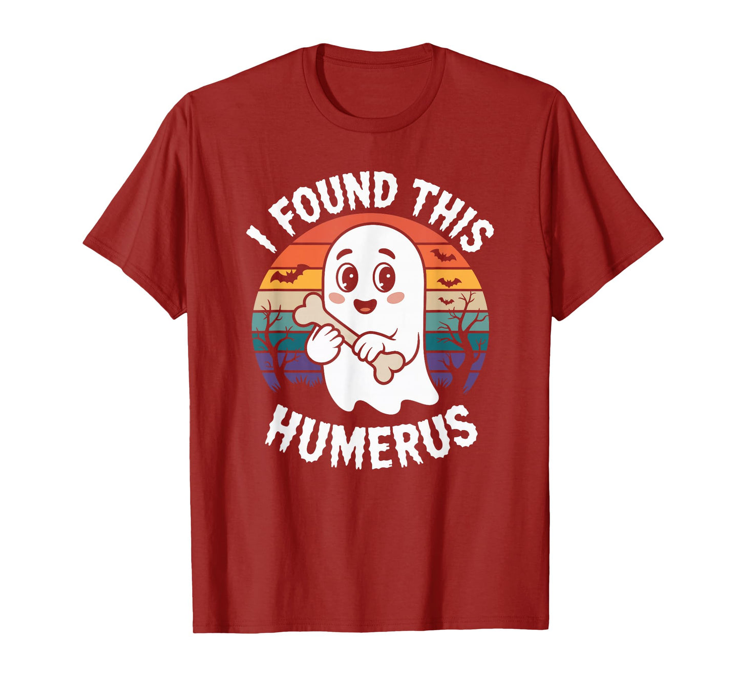I Found This Humerus Ghost Bone Halloween T-Shirt