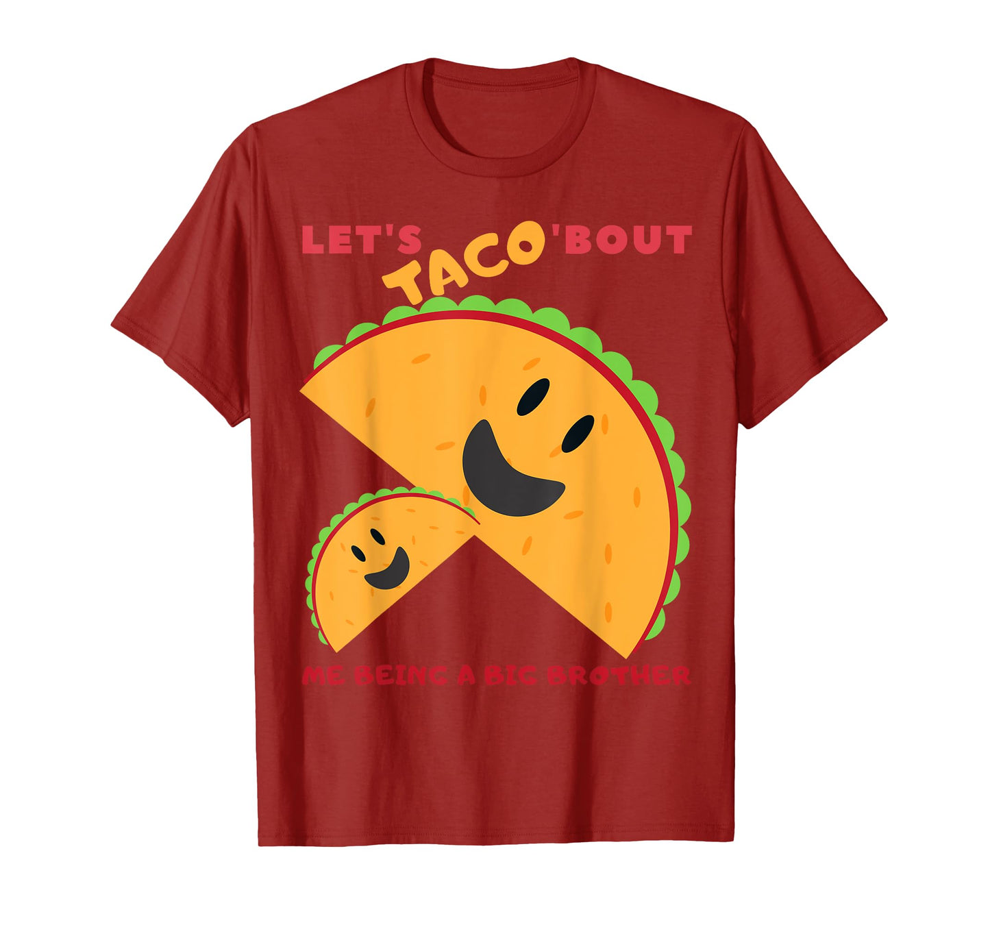 Lets Taco bout me being a Big Brother cute baby announcement T-Shirt