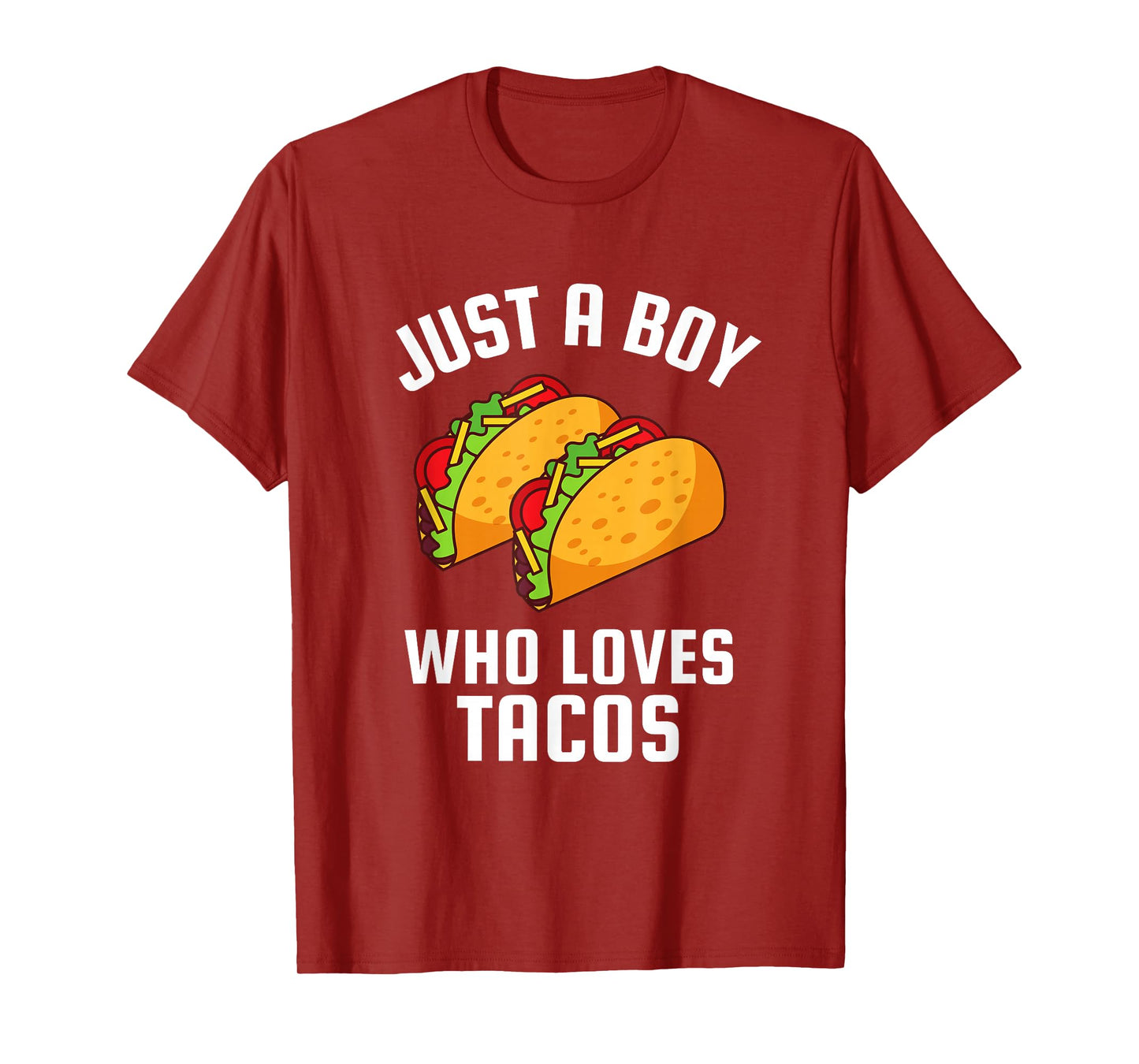 Just A Boy Who Loves Tacos T-Shirt