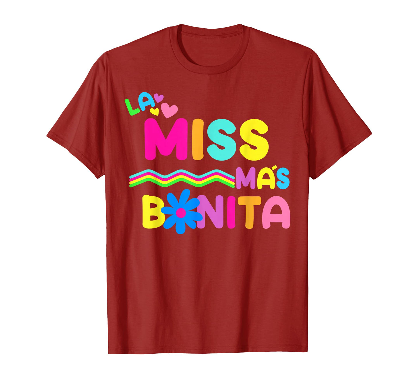 La Miss Mas Bonita T-Shirt