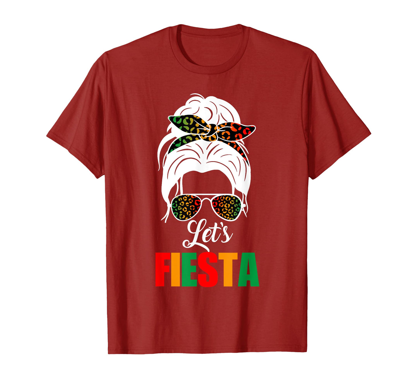 Lets Fiesta Cinco De Mayo Messy Bun Leopard Women Girl kids T-Shirt