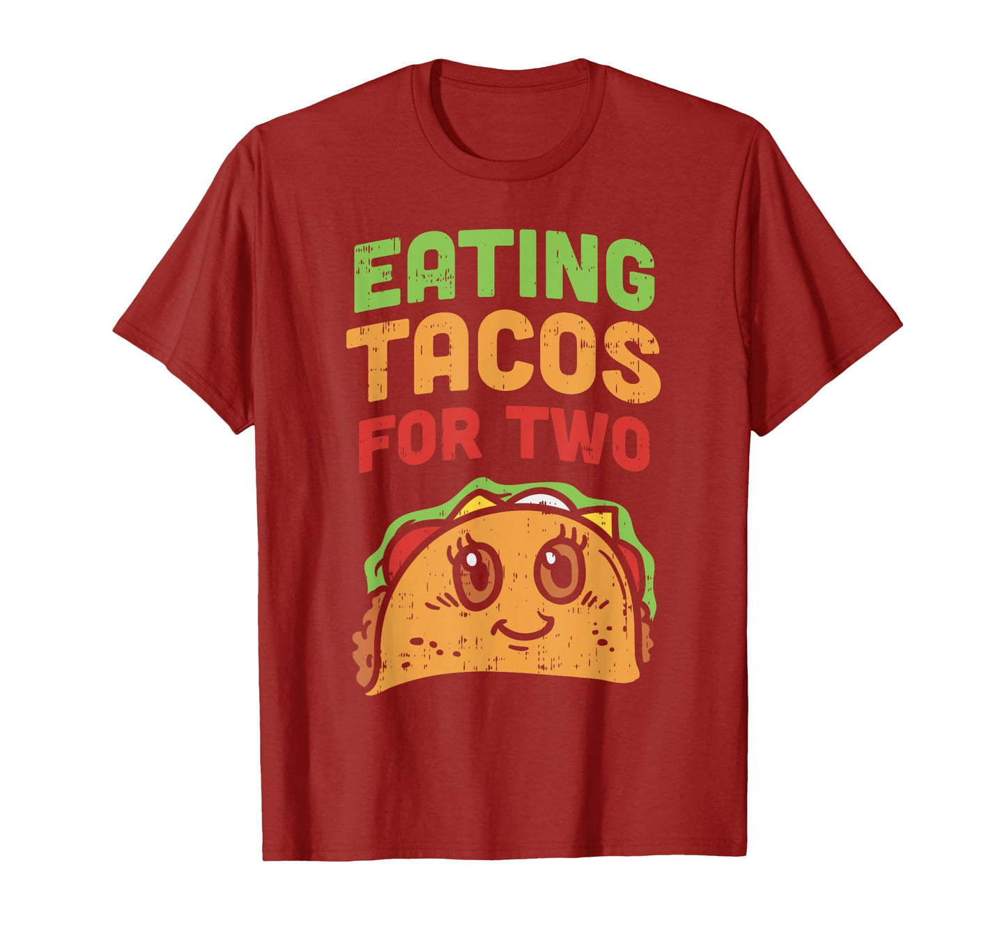Eating Tacos For Two Pregnancy Soon To Be Mom Cinco De Mayo T-Shirt