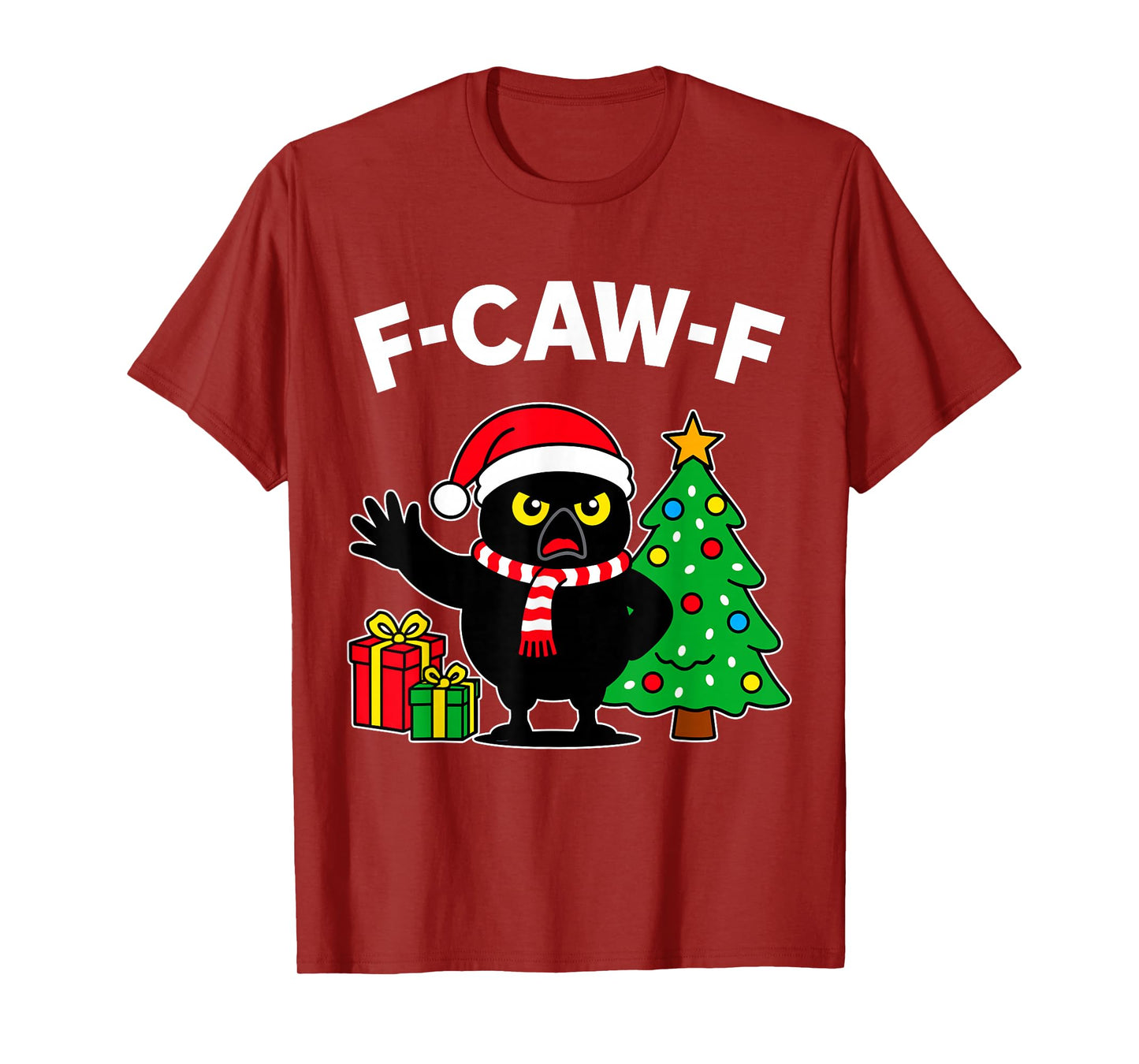 F-CAW-F Crow Funny Christmas F Caw F Bird Holiday X-mas T-Shirt