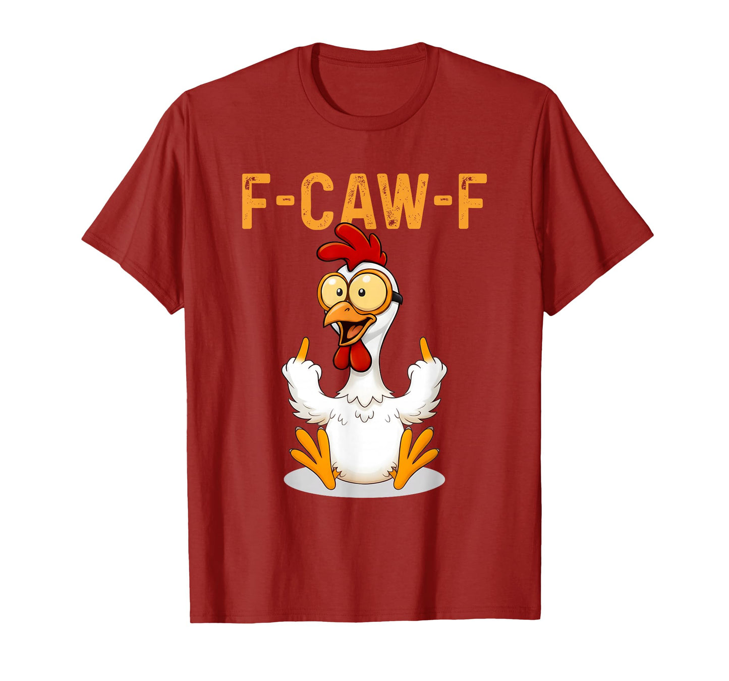 Funny F-Awk-F Chicken F-Caw-F Rooster Pun Retro T-Shirt