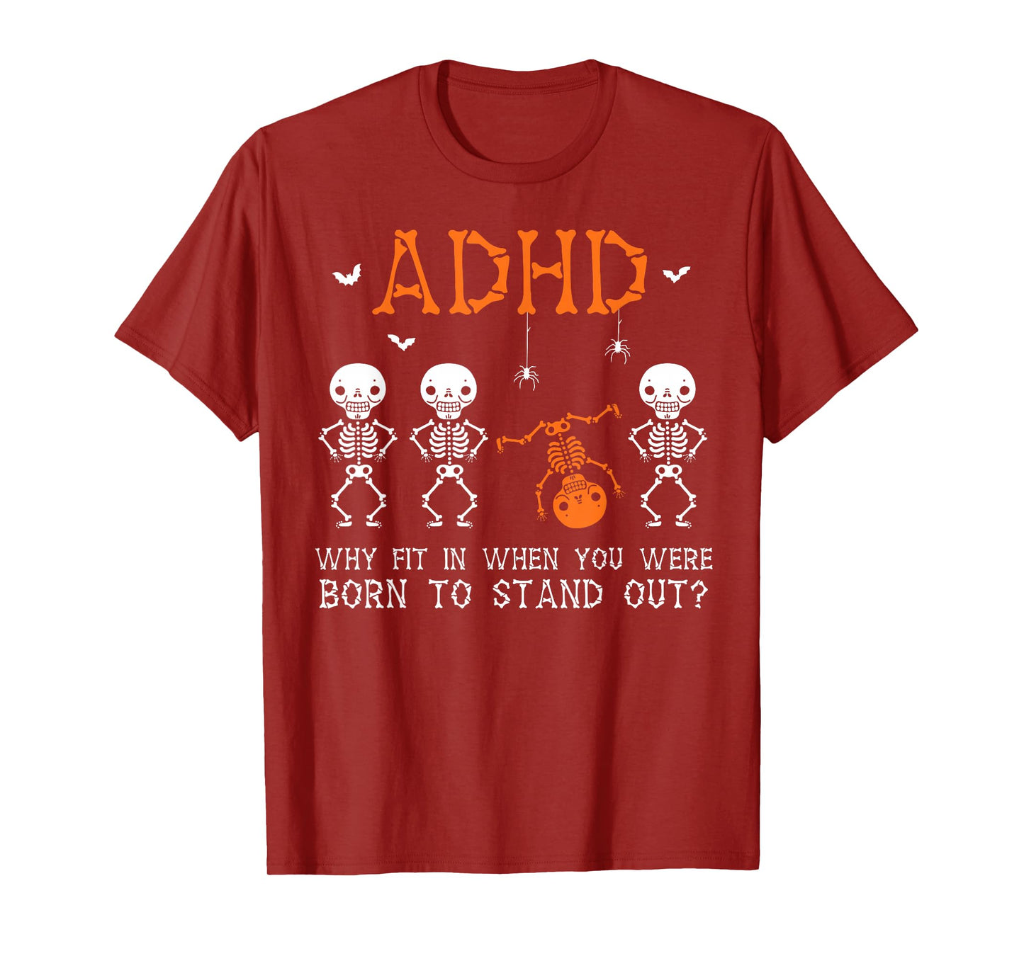 ADHD Halloween Skeleton Graphic Fun Mental Health Awareness T-Shirt
