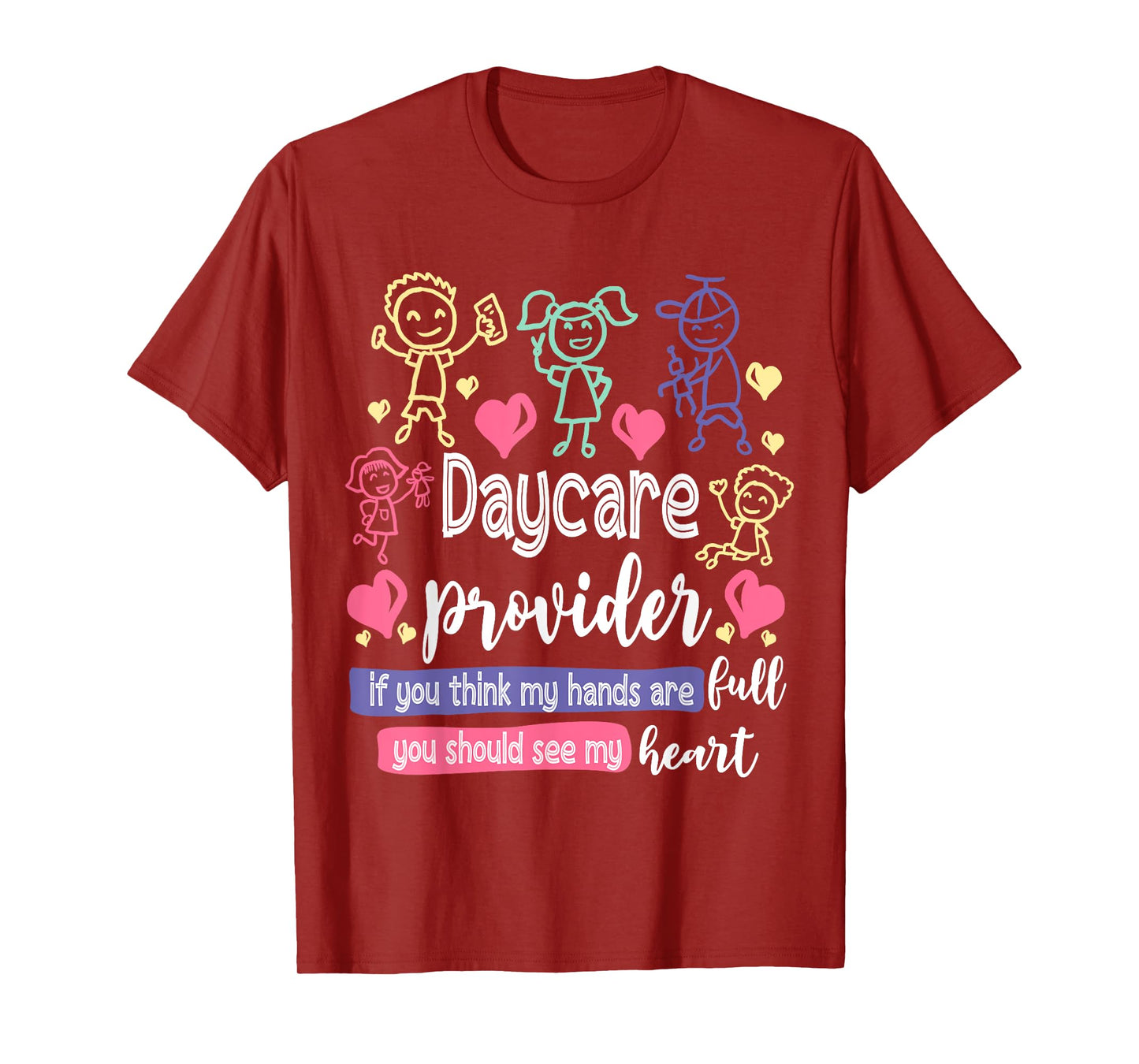 Daycare Teacher Childcare Daycare Provider Men Women T-Shirt