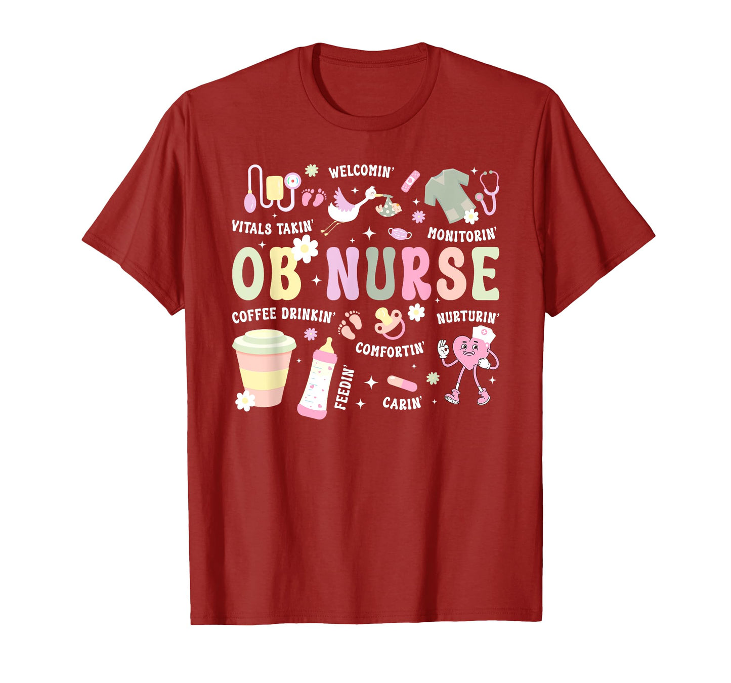 OB Nurse Groovy Obstetrics Nurse Obstetrical Nursing T-Shirt
