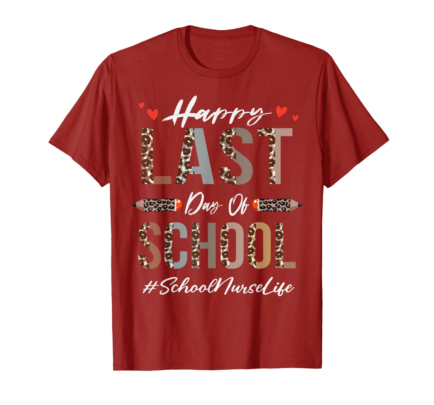 School Nurse Happy Last Day Of School Summer Funny Leopard T-Shirt for Men Women