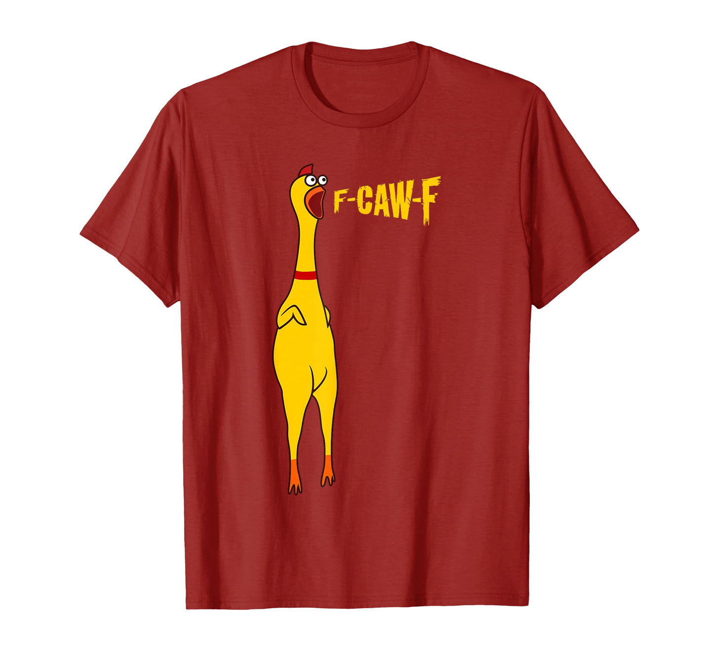 Funny F-Caw-F Chicken FCAWF Chicken T-Shirt
