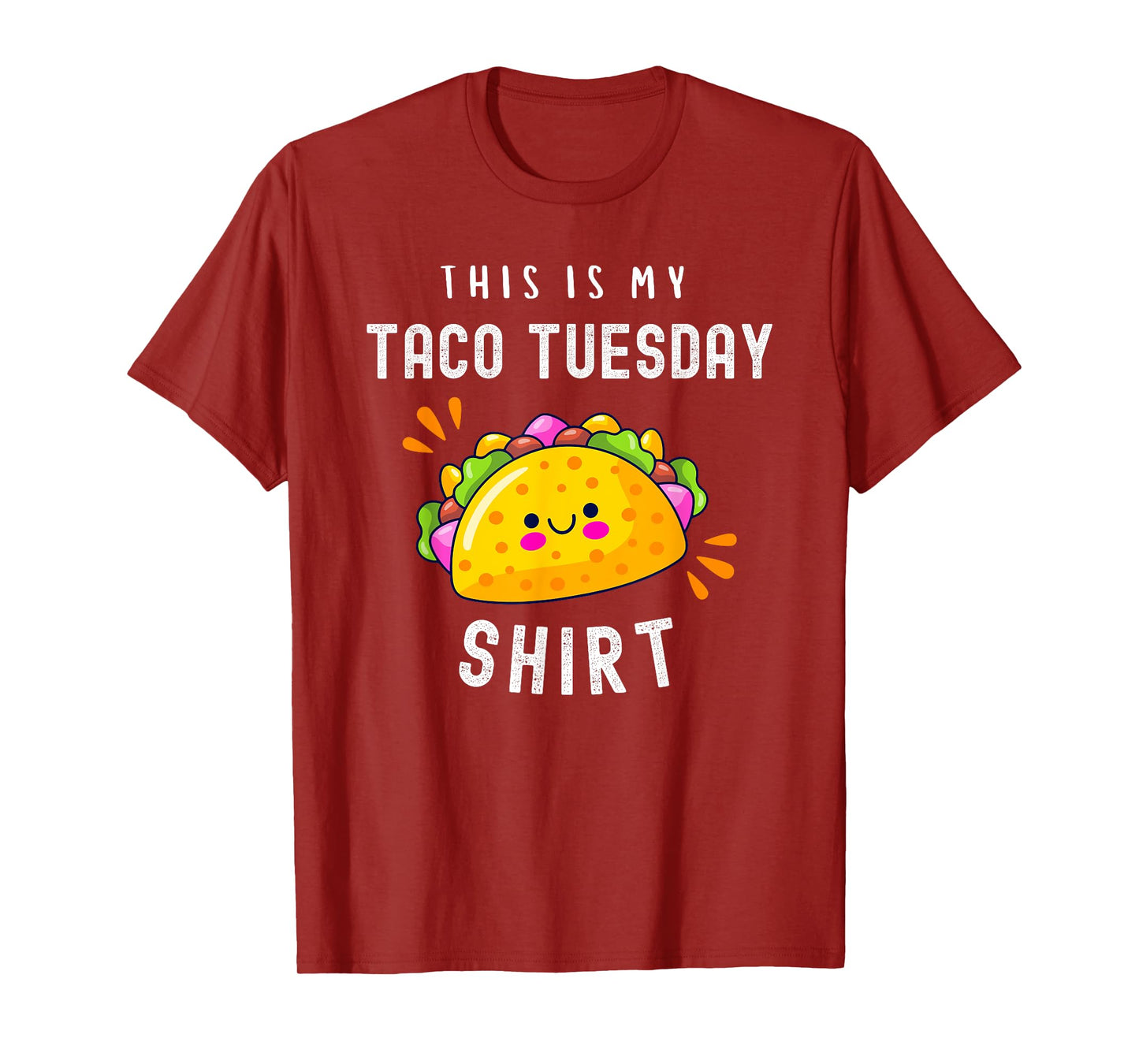 Funny Mexican Food Lover Cute Tacos This Is My Taco Tuesday T-Shirt