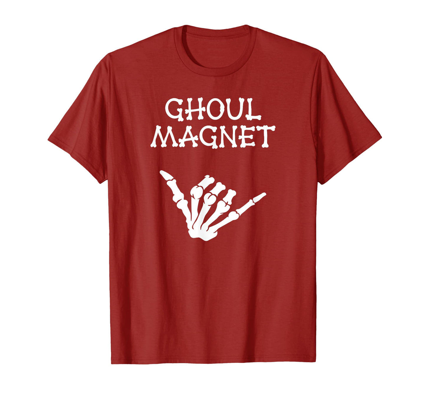Ghoul Magnet Halloween Funny Matching Family Skeleton T-Shirt