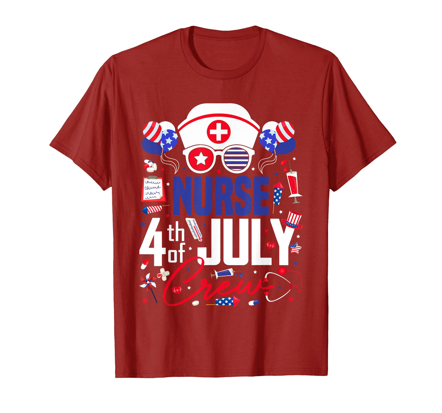 Nurse 4th of July Crew Independence Day Patriotic Nurses T-Shirt