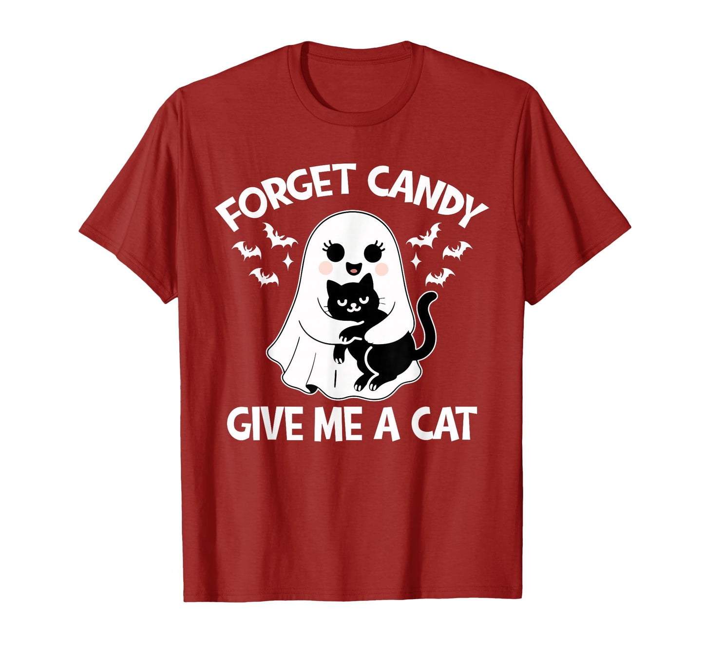 Halloween Forget Candy Give Me Cat Costume Women Men Kids T-Shirt