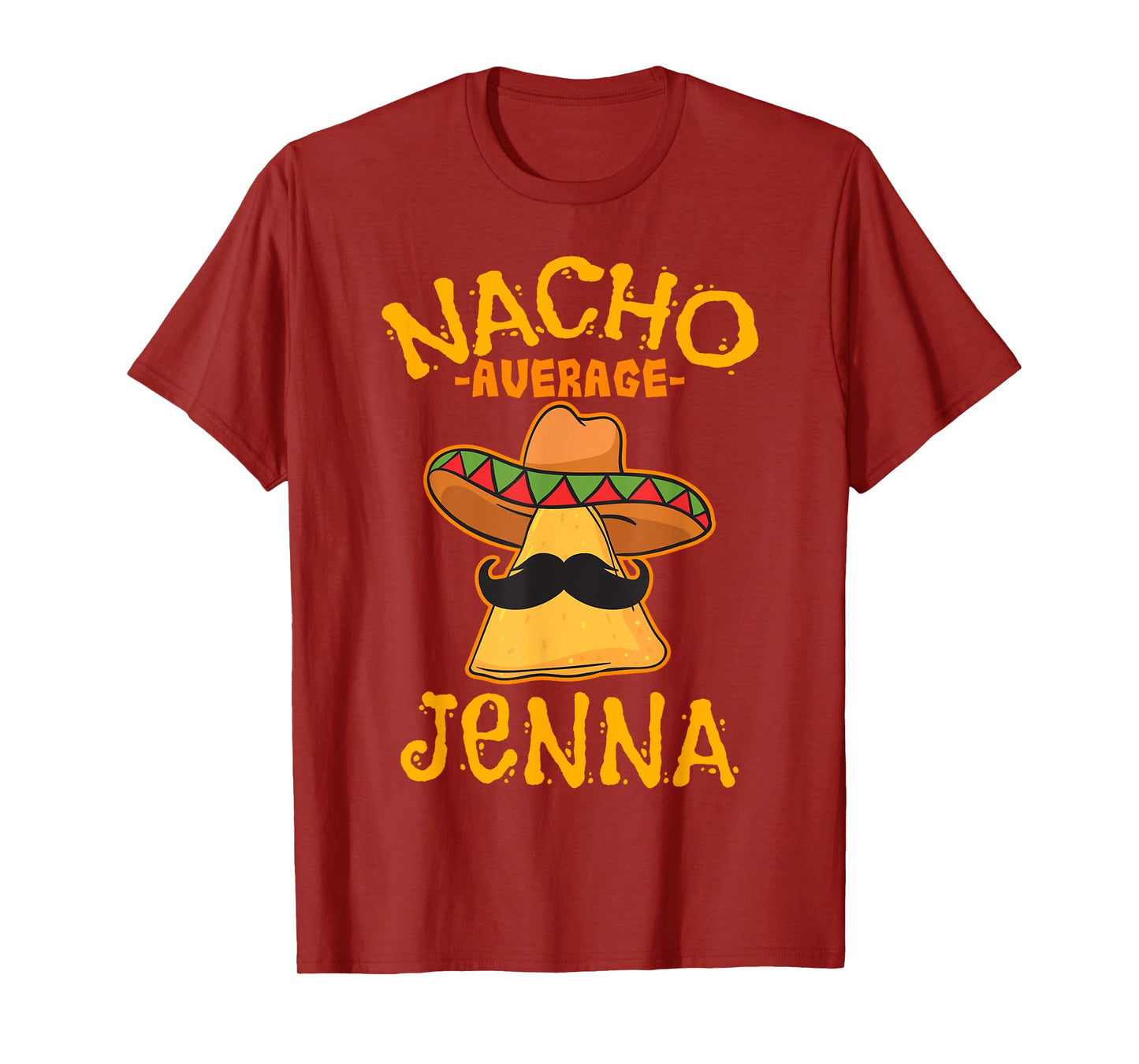Nacho Average Jenna Personalized Name Funny Taco T-Shirt