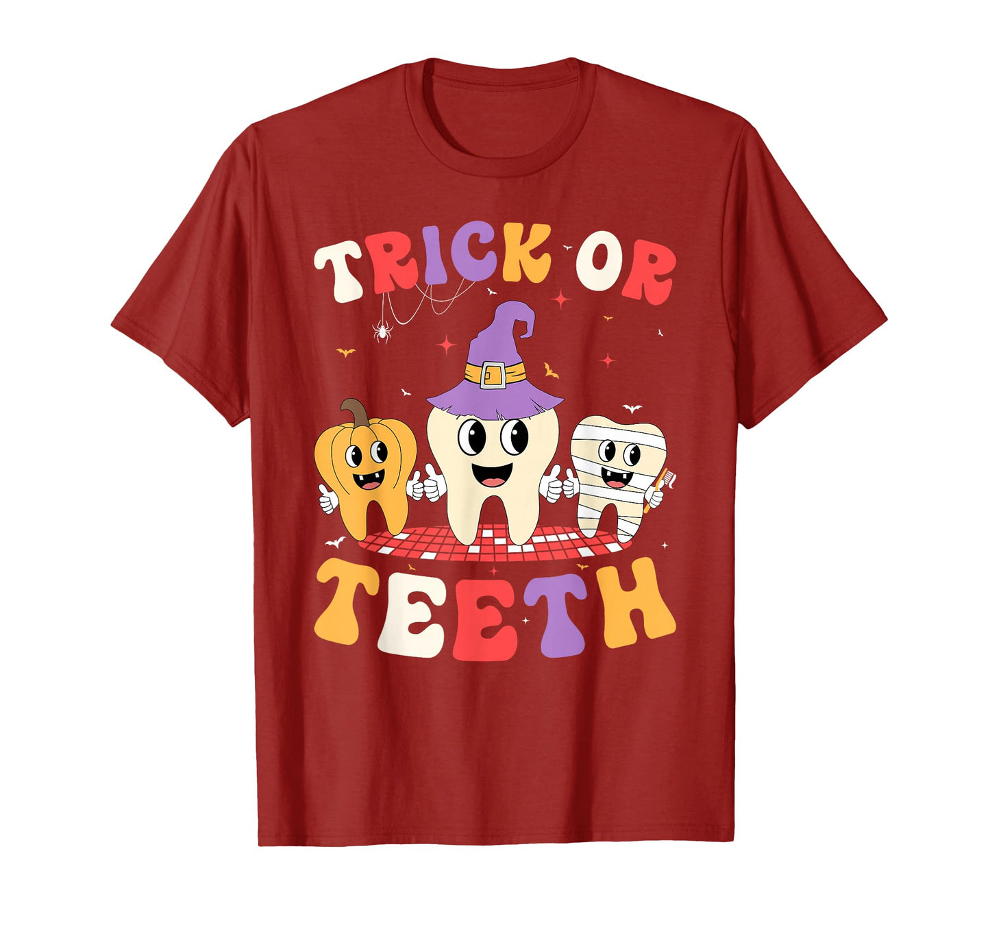 Trick or Teeth Dental Assistant Dentist Funny Halloween T-Shirt