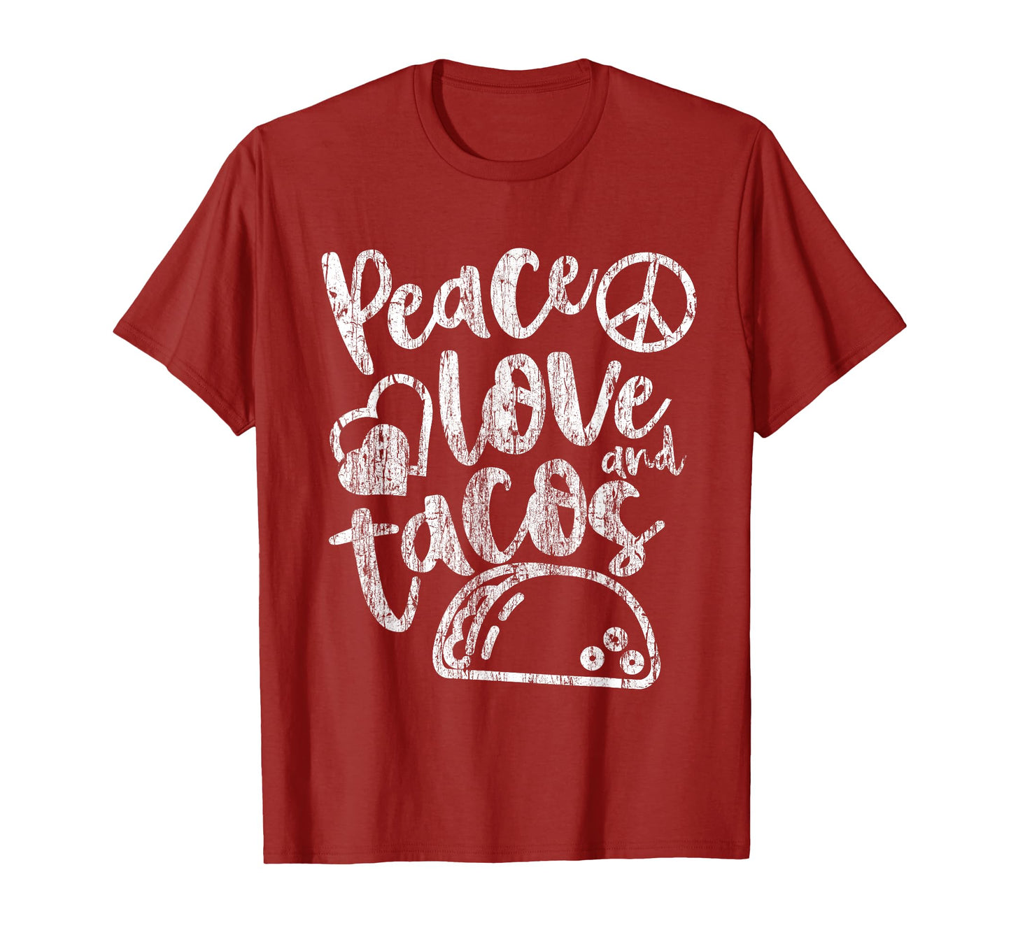 Peace Love Tacos Funny Food Cinco De Mayo Christmas Gift T-Shirt