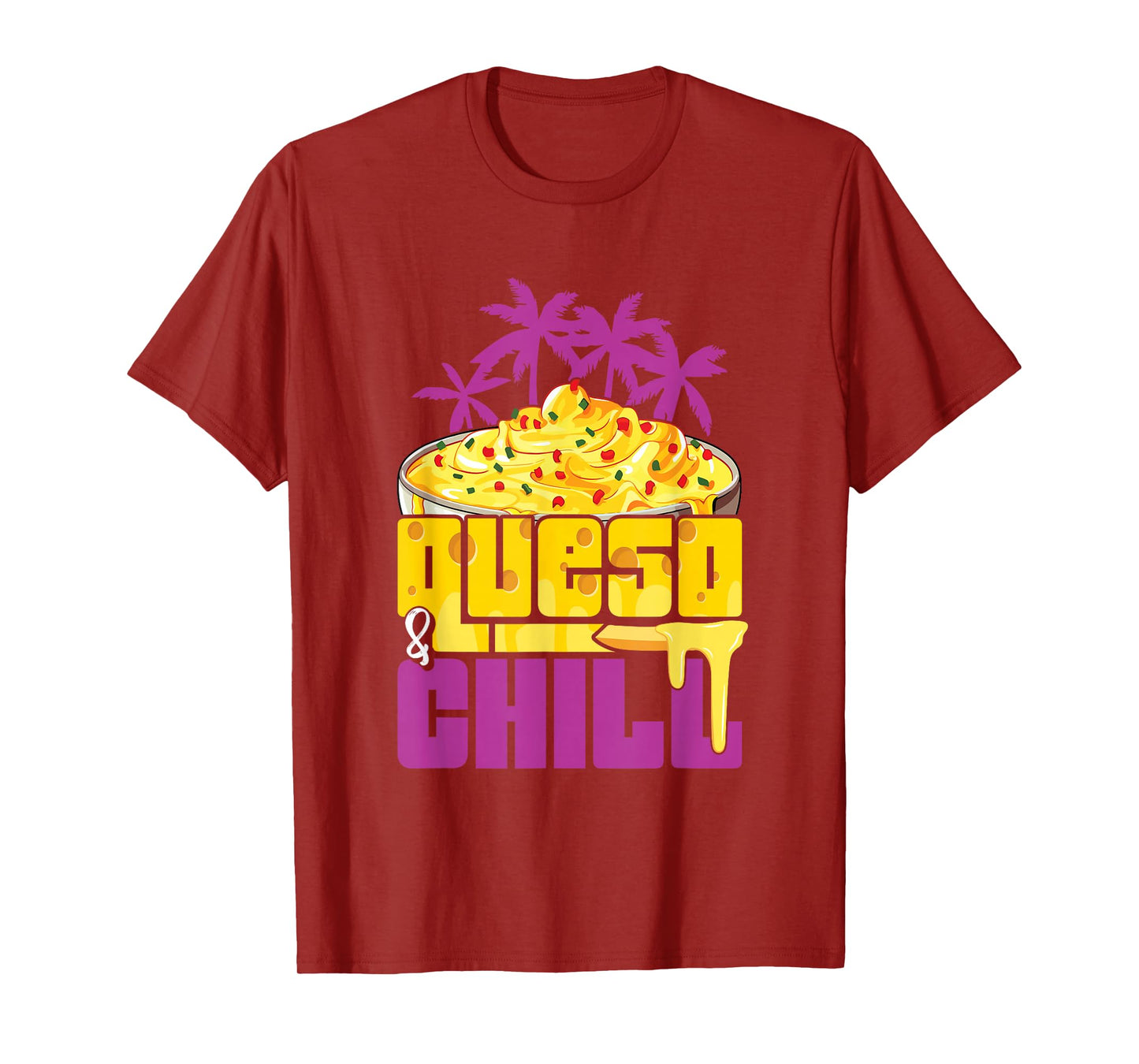 Queso Lover Hispanic Mexican Food Cheese Sauce Funny Queso T-Shirt
