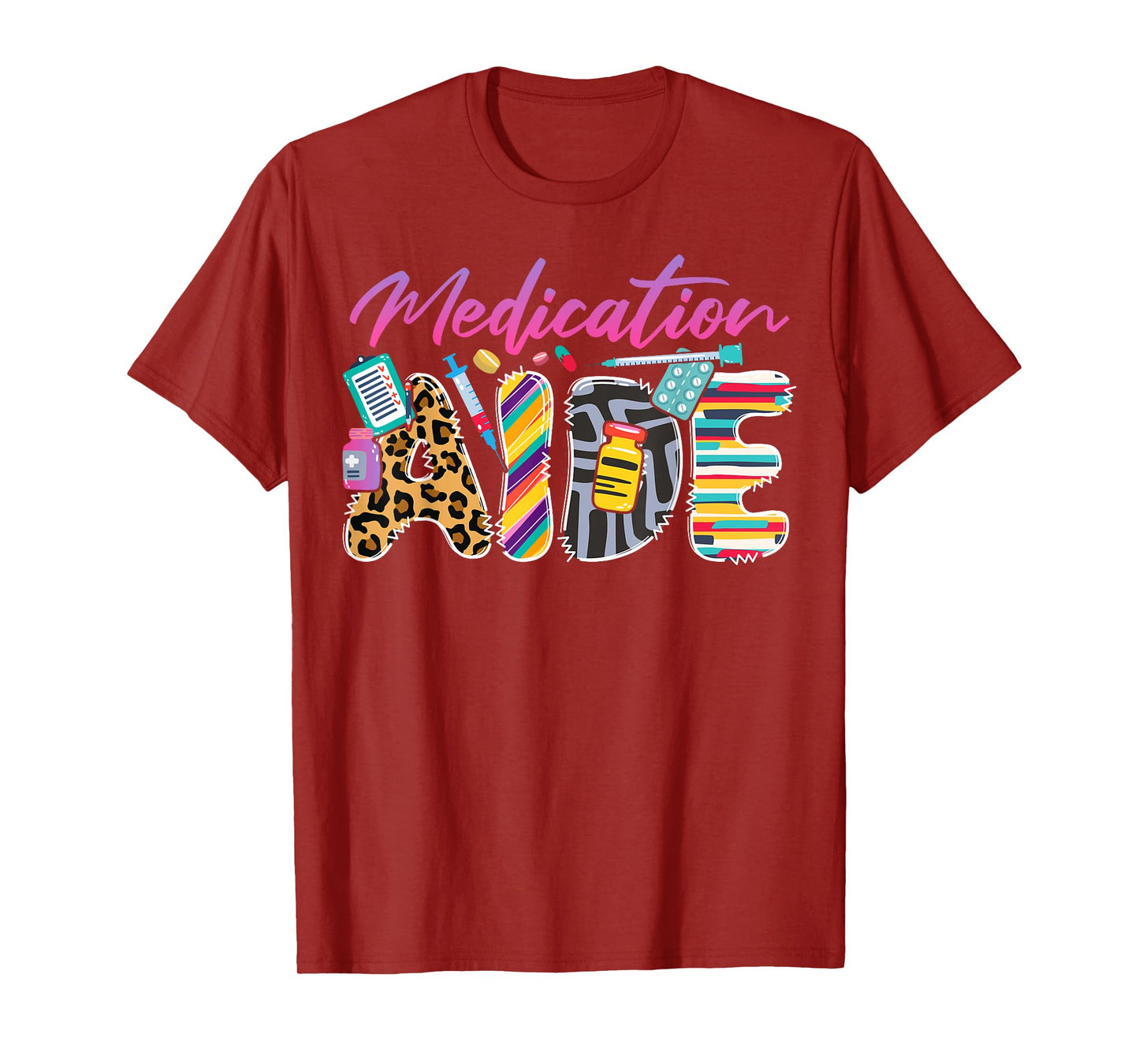 Medication Aide Appreciation Job T-Shirt, Small, Black