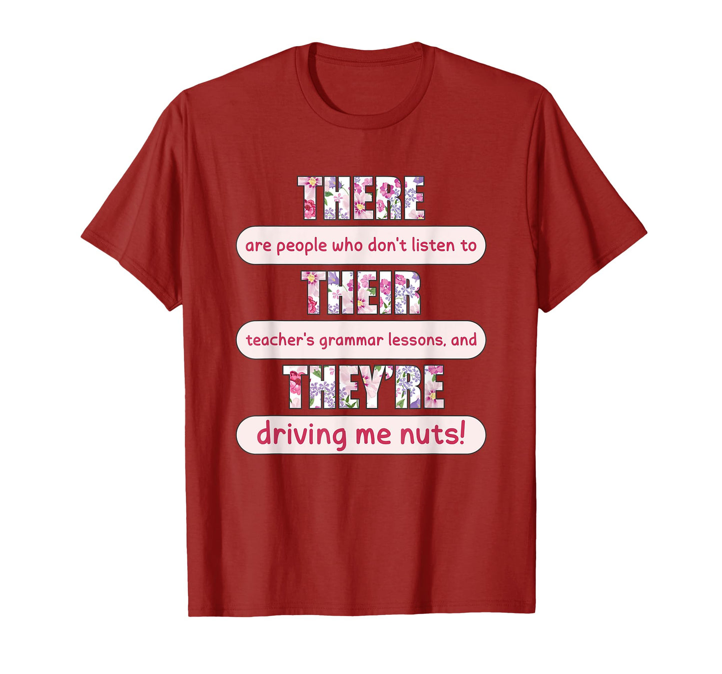 There Their They're Teacher Funny English Grammar Police T-Shirt