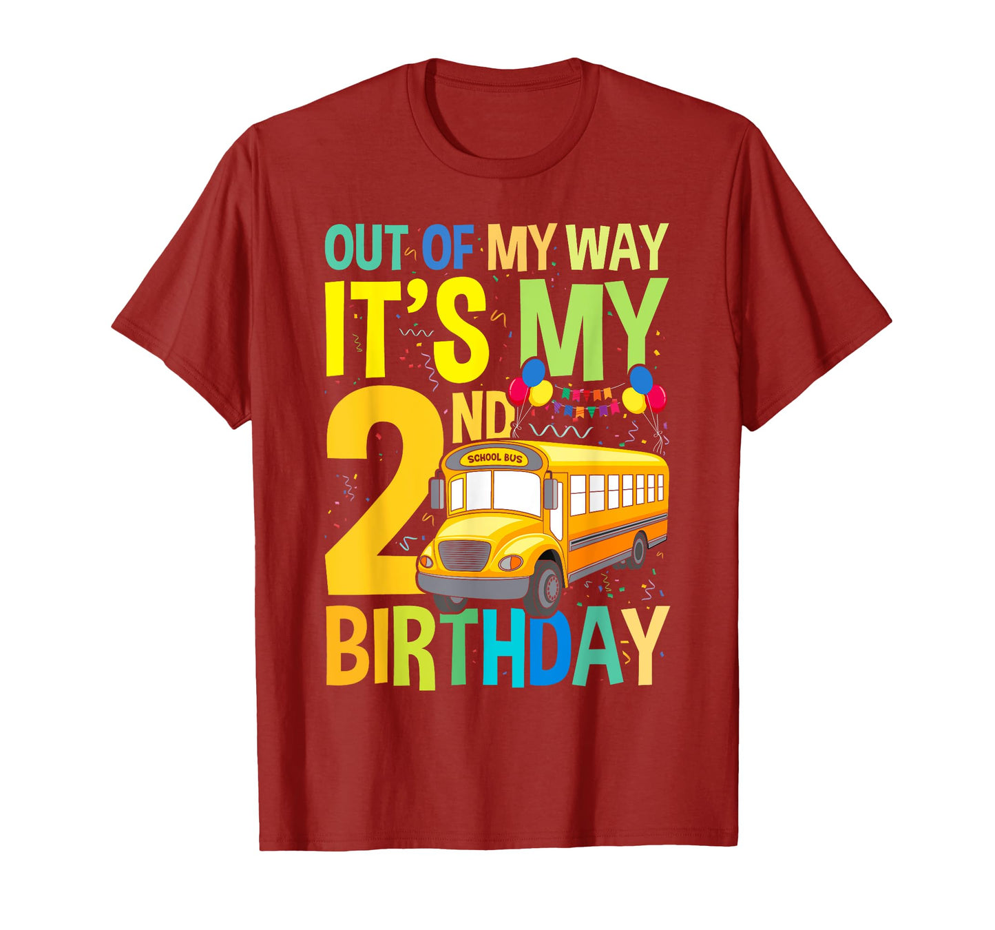 Out of my way it's my 2nd birthday School Bus Theme Party T-Shirt