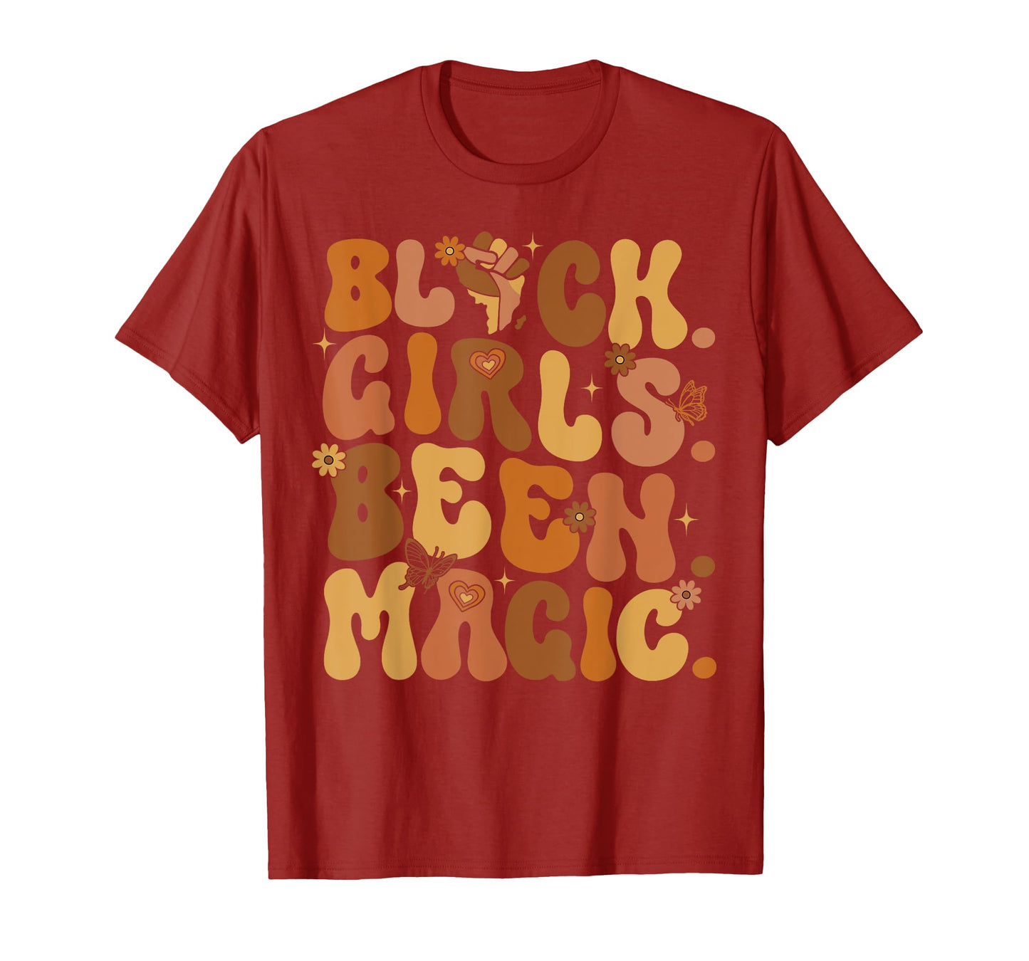 Black Girls Been Magic Melanin African American History Girl T-Shirt