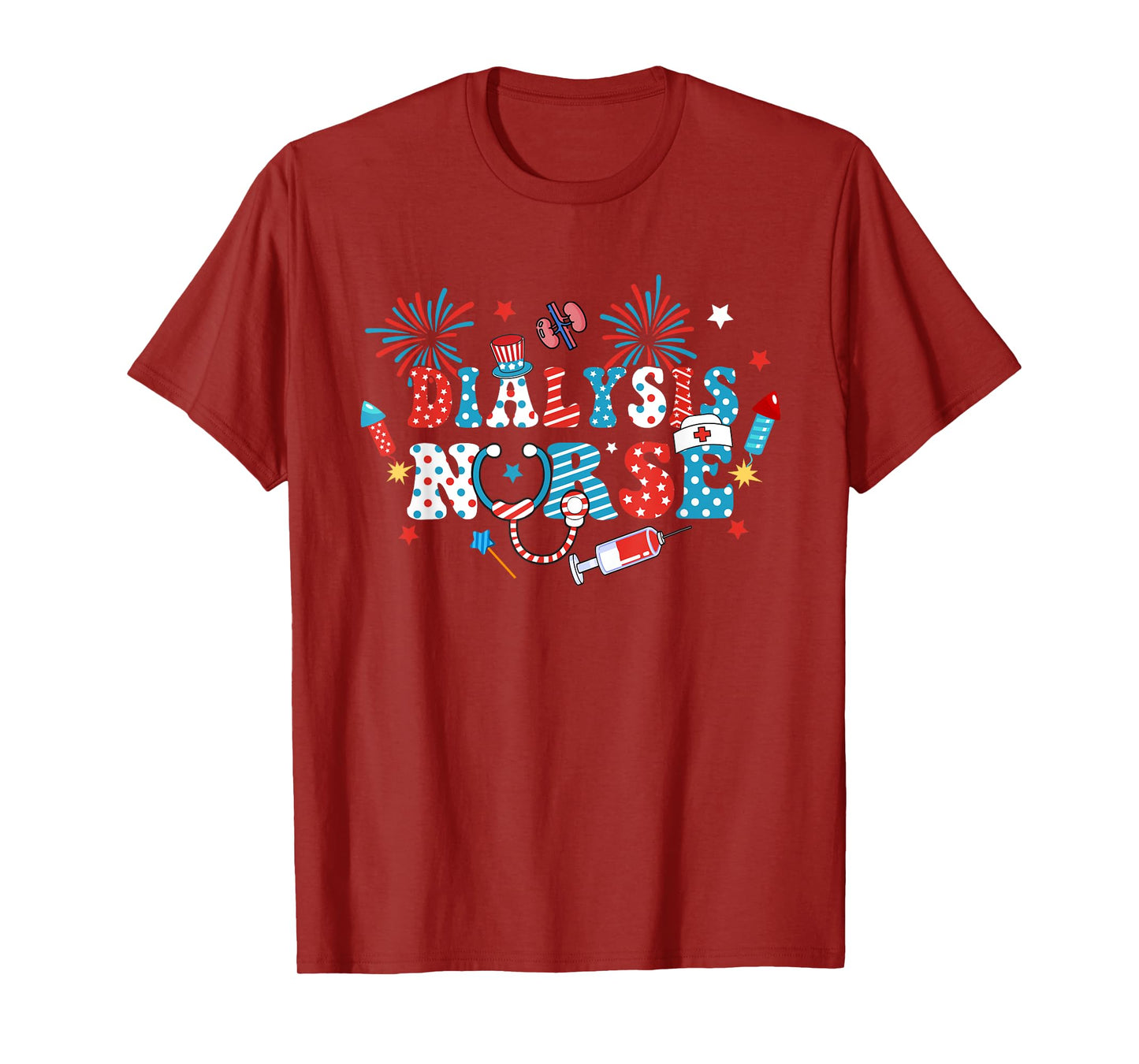 America USA Fireworks Dialysis Nurse 4th Of July Women Men T-Shirt