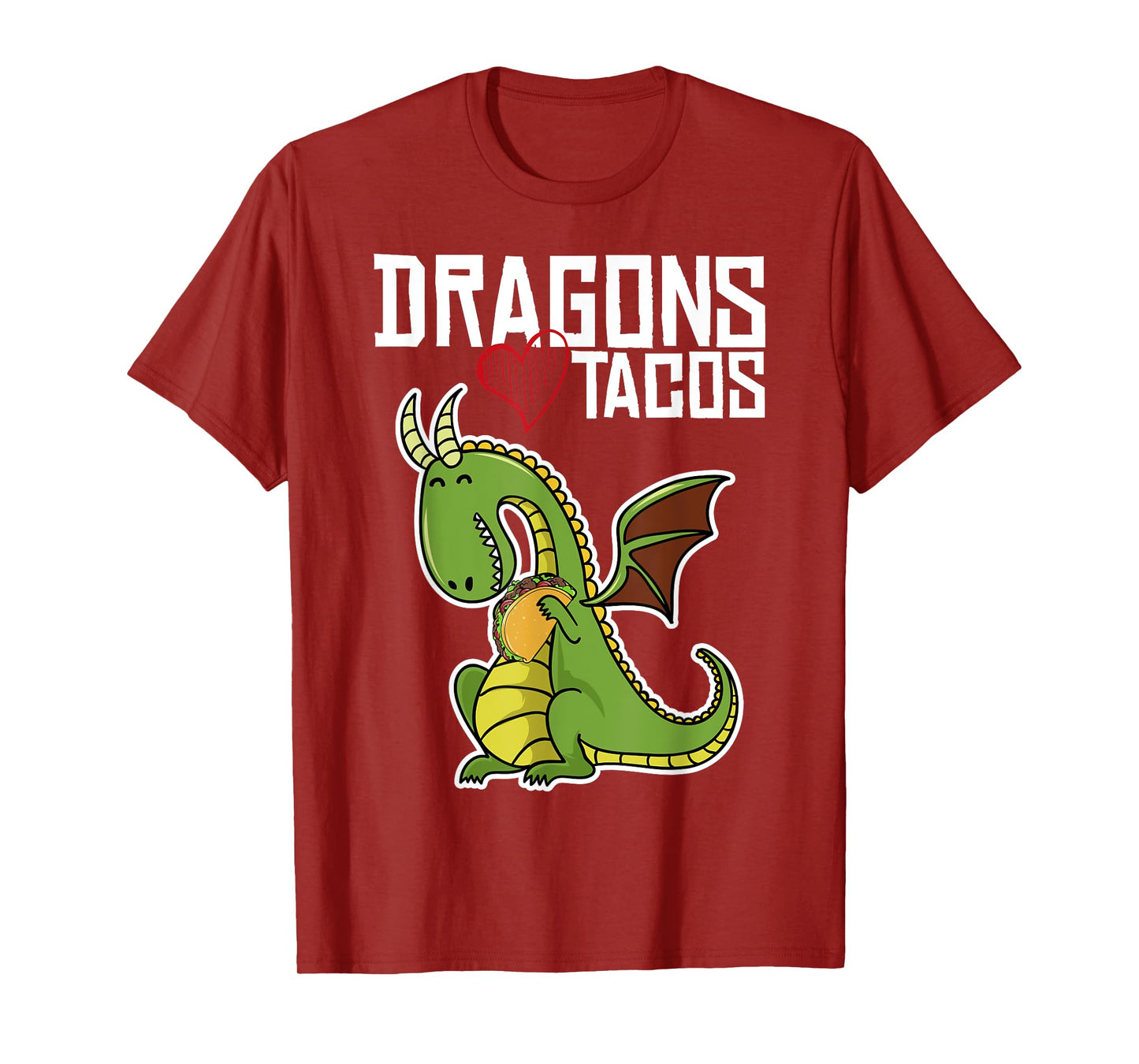 Dragons Love Tacos Shirt, Dragon Shirt, Taco TShirt T-Shirt