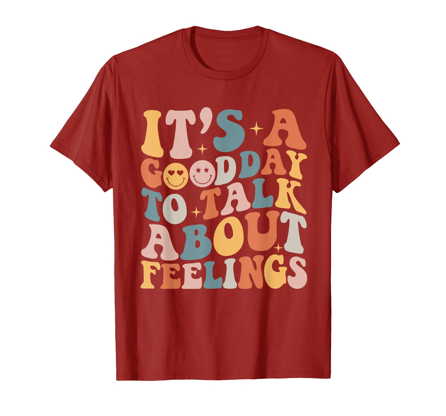 Groovy It's A Good Day to Talk About Feelings Mental Health T-Shirt