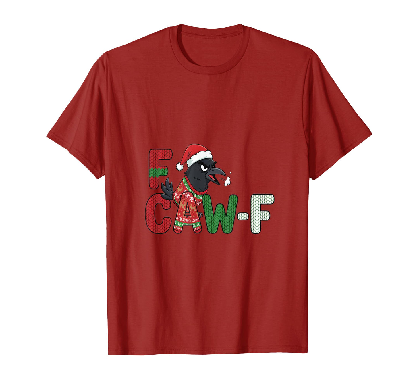 Funny F-CAW-F Crow Meme Parody for Women and Men Christmas T-Shirt