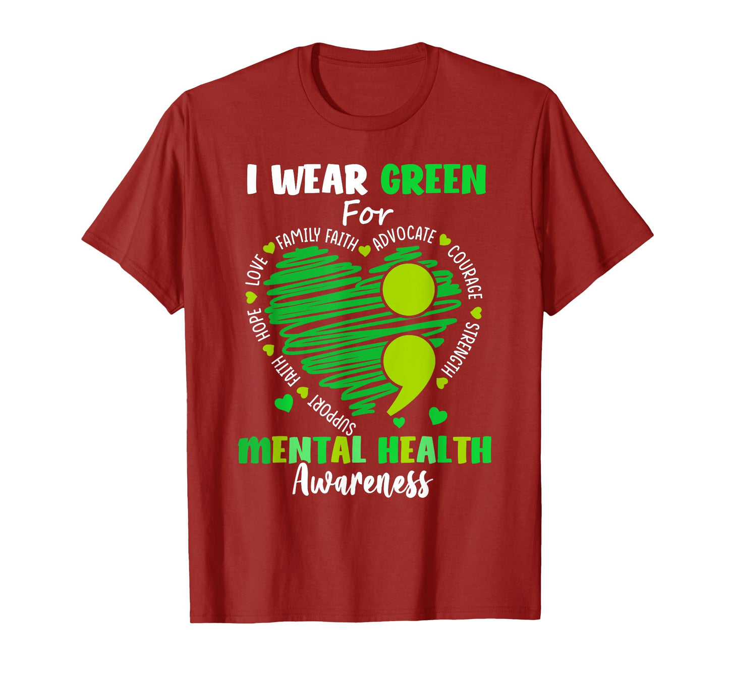 I Wear Green For Mental Health Awareness Month Green Ribbon T-Shirt